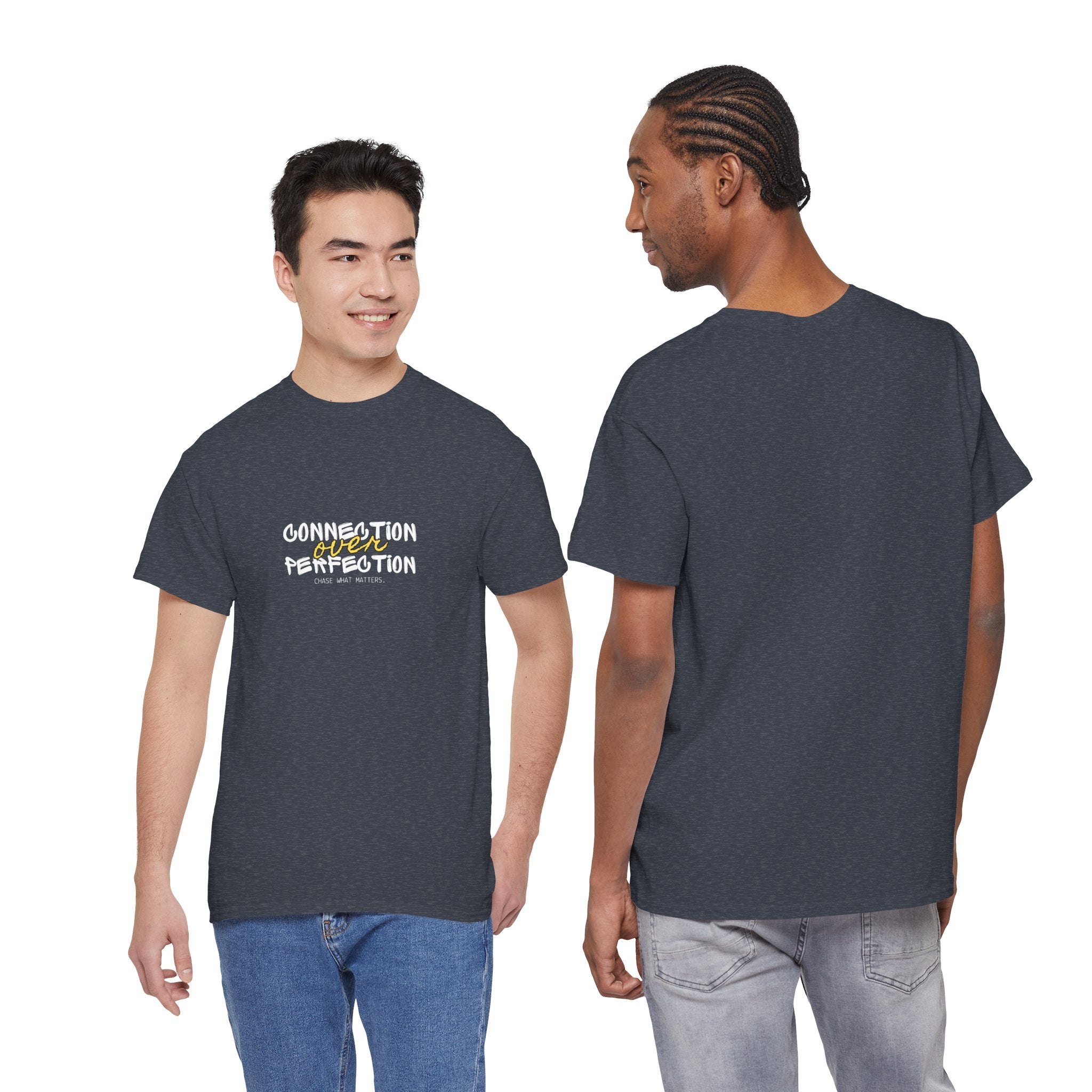 "Connection Over Perfection" T-Shirt