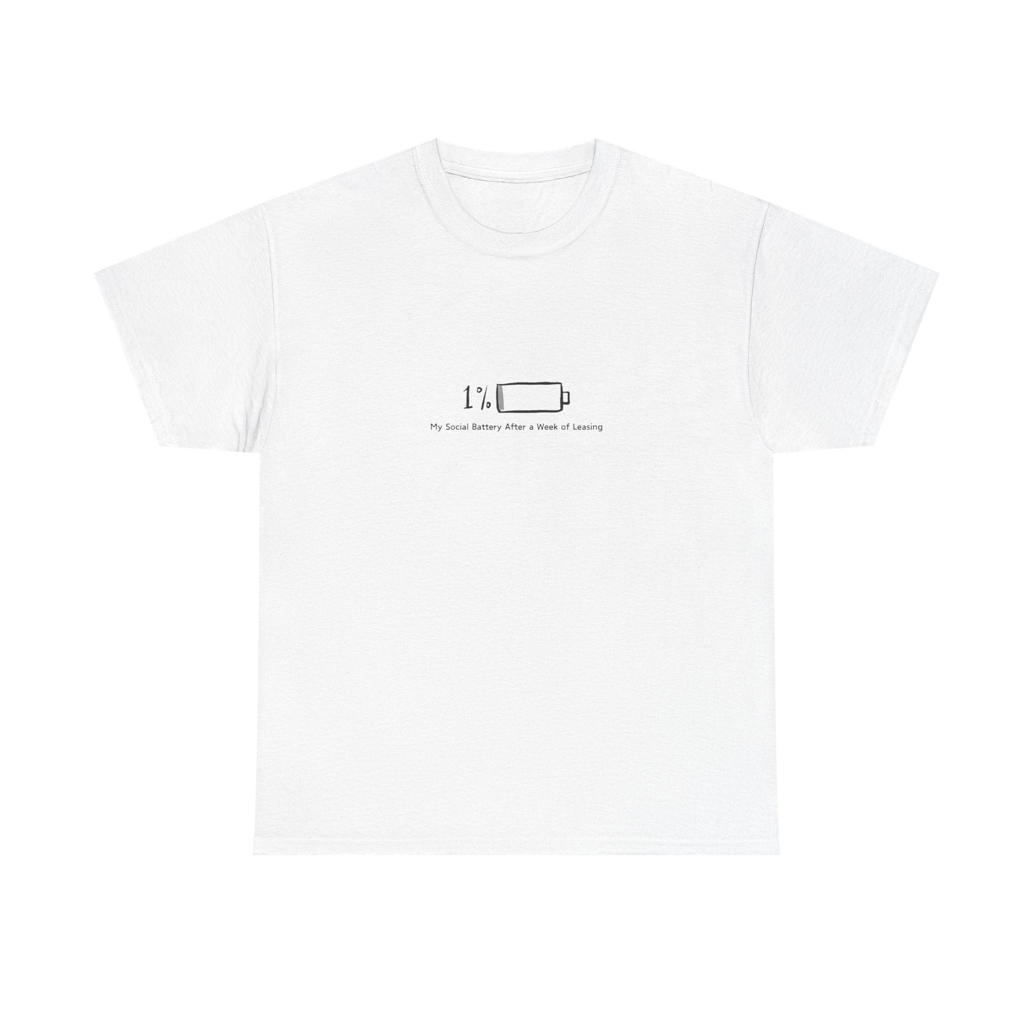 "My Social Battery" T-Shirt