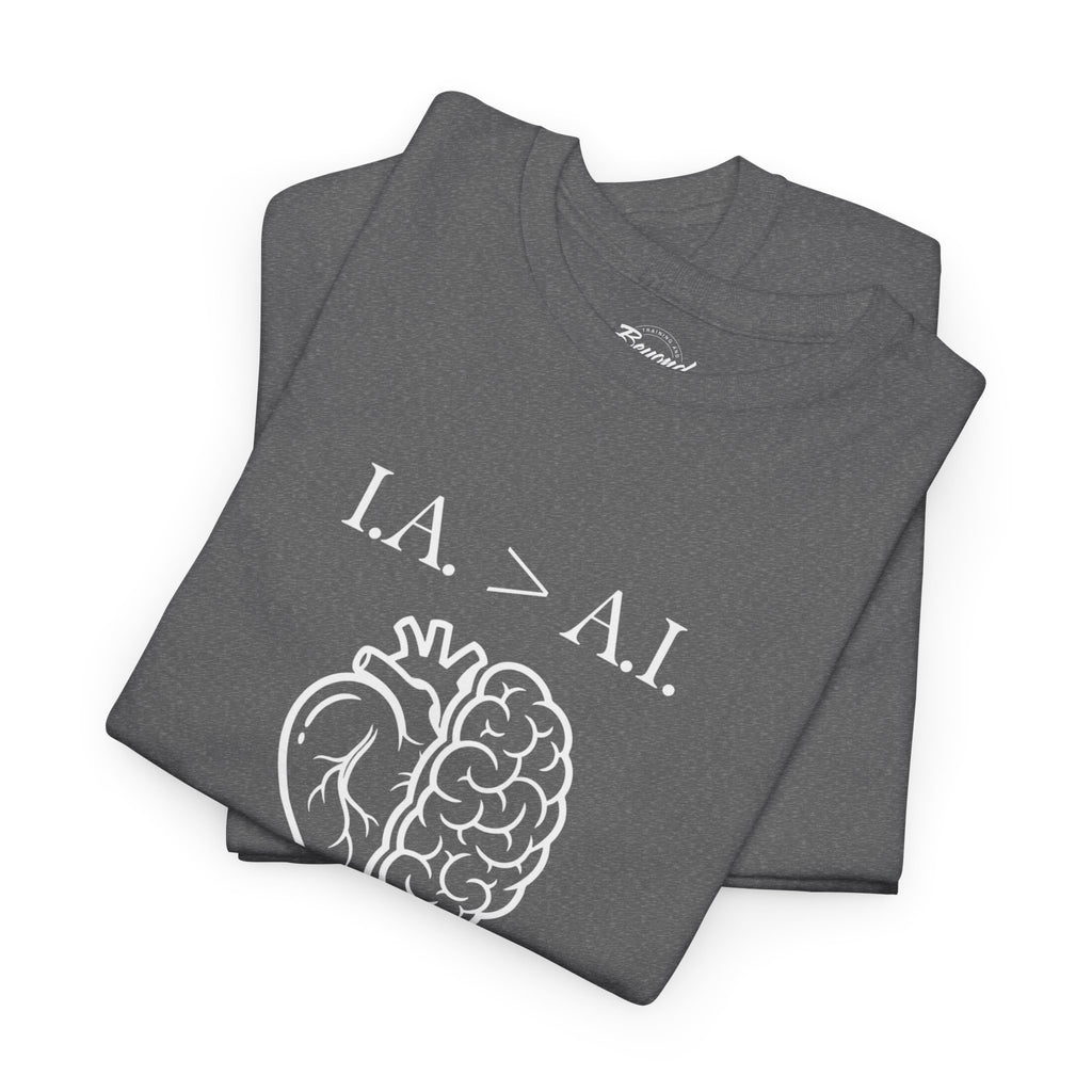 "IA > AI" T-Shirt – The Human Advantage