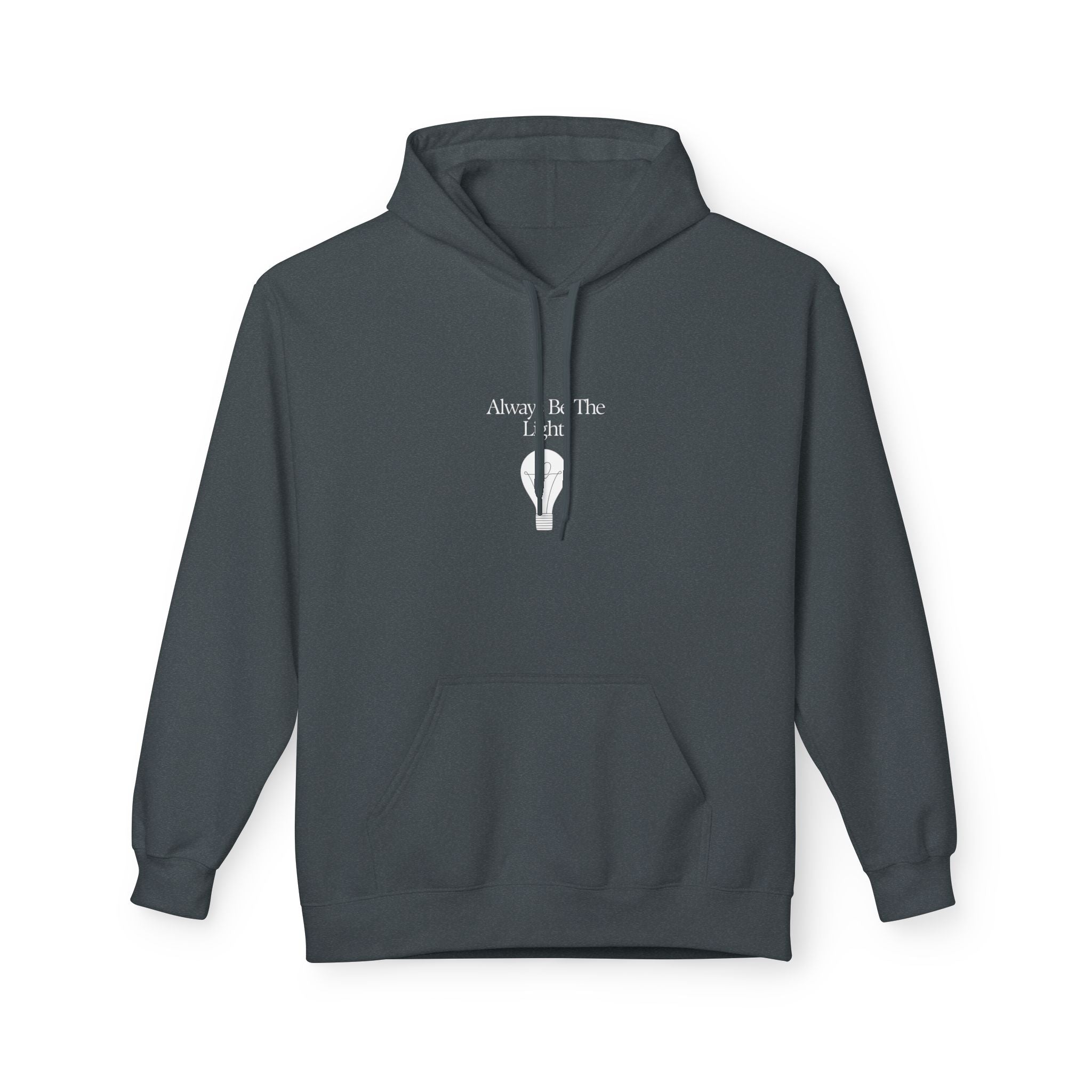 "Always Be The Light" Hoodie