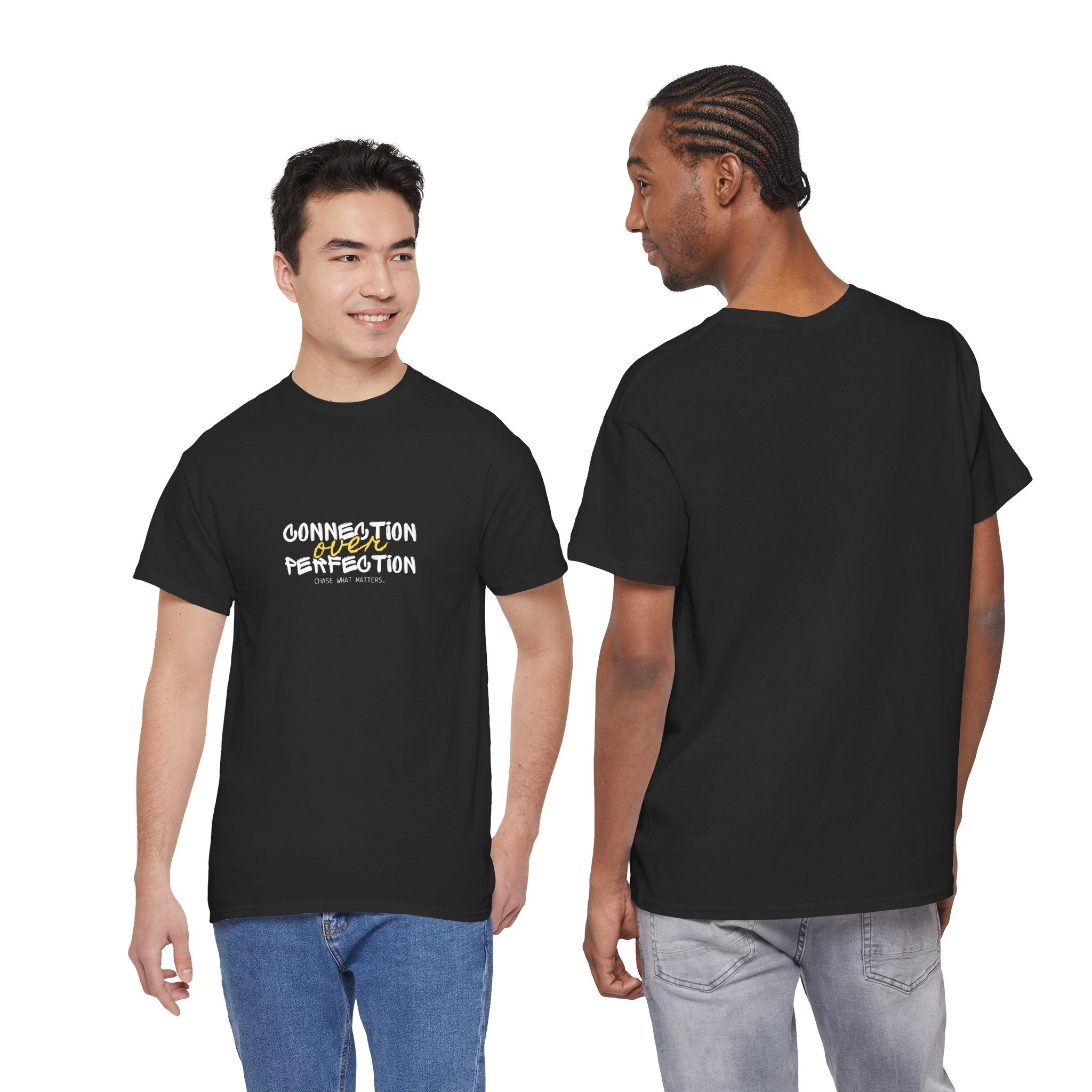 "Connection Over Perfection" T-Shirt