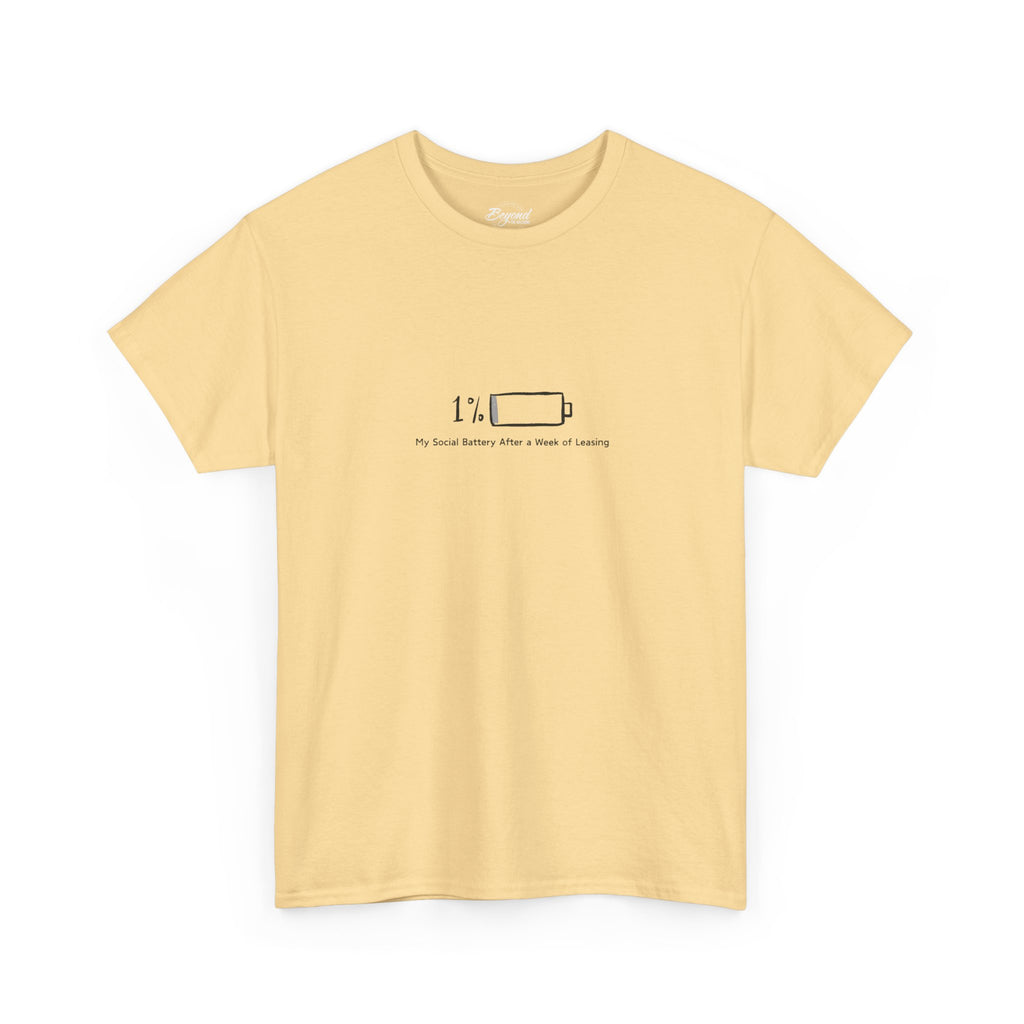 "My Social Battery" T-Shirt