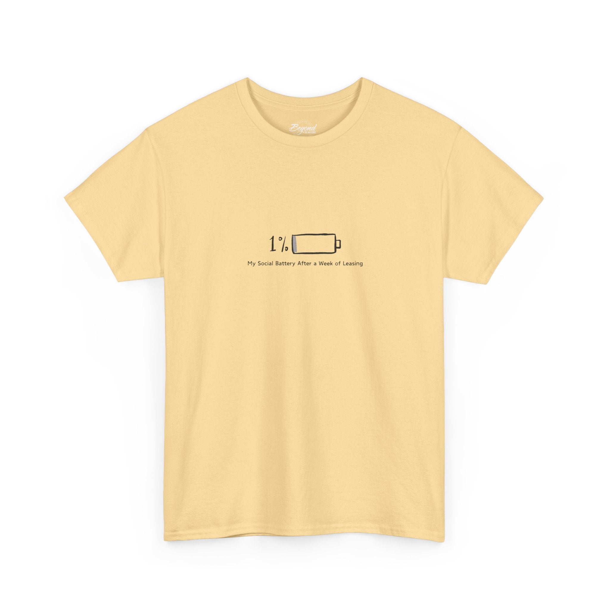 "My Social Battery" T-Shirt