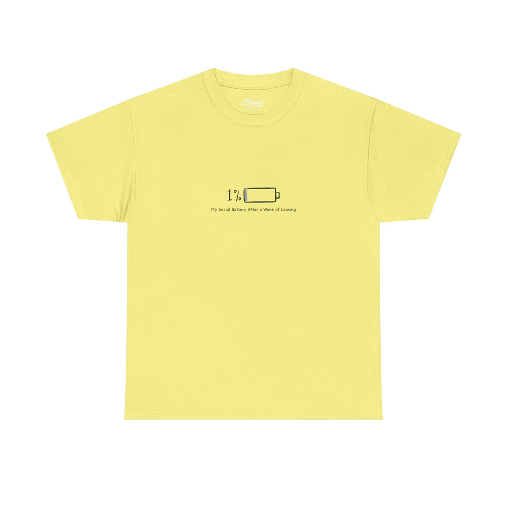 "My Social Battery" T-Shirt