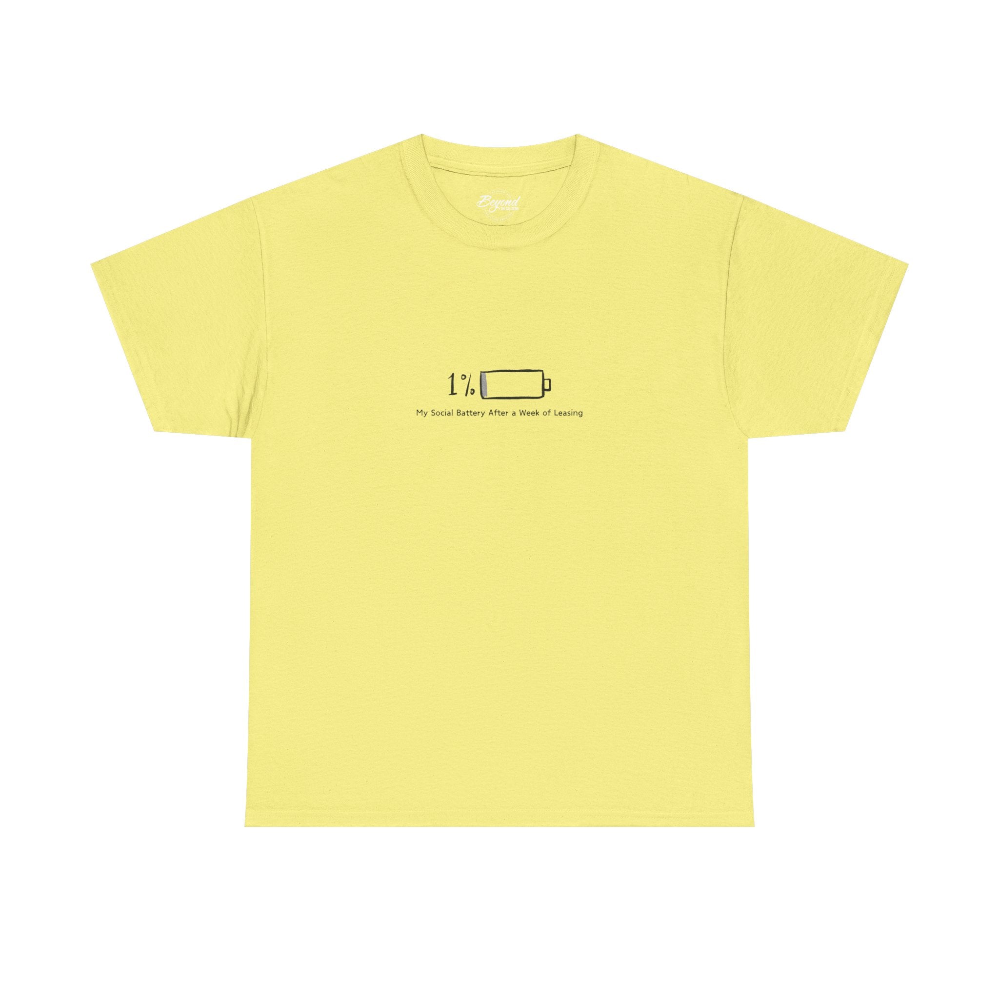 "My Social Battery" T-Shirt