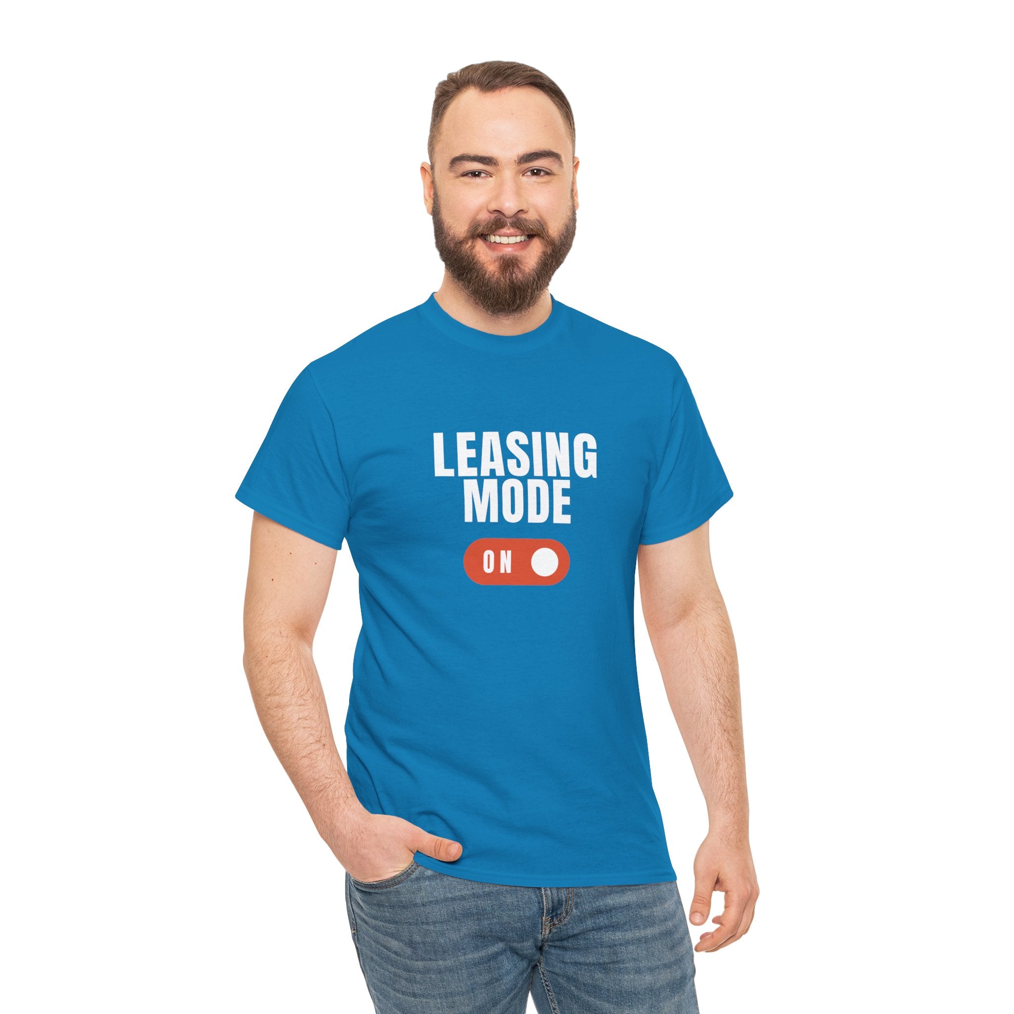 "Leasing Mode ON" T-Shirt – High Energy Apparel for Property Management
