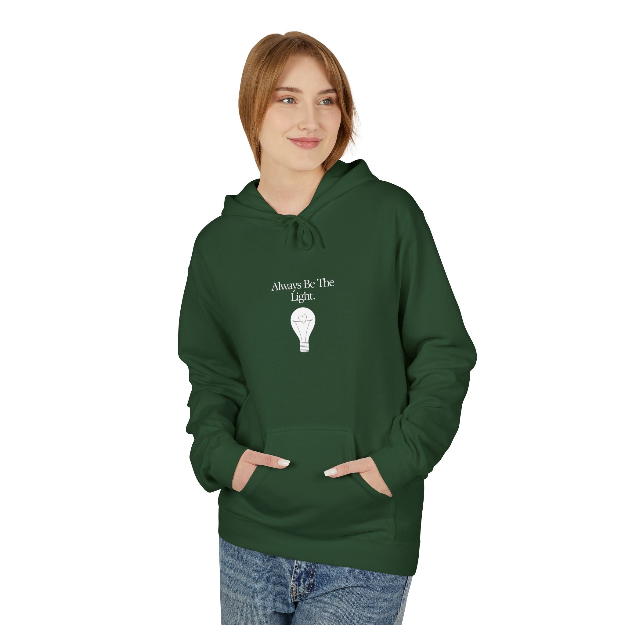 "Always Be The Light" Hoodie