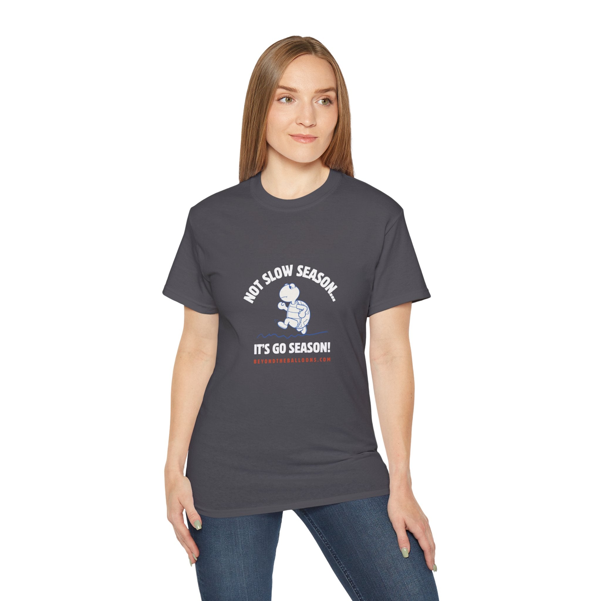 "It's Not Slow Season, It's Go Season" T-Shirt – Multifamily Leasing & Real Estate Motivation
