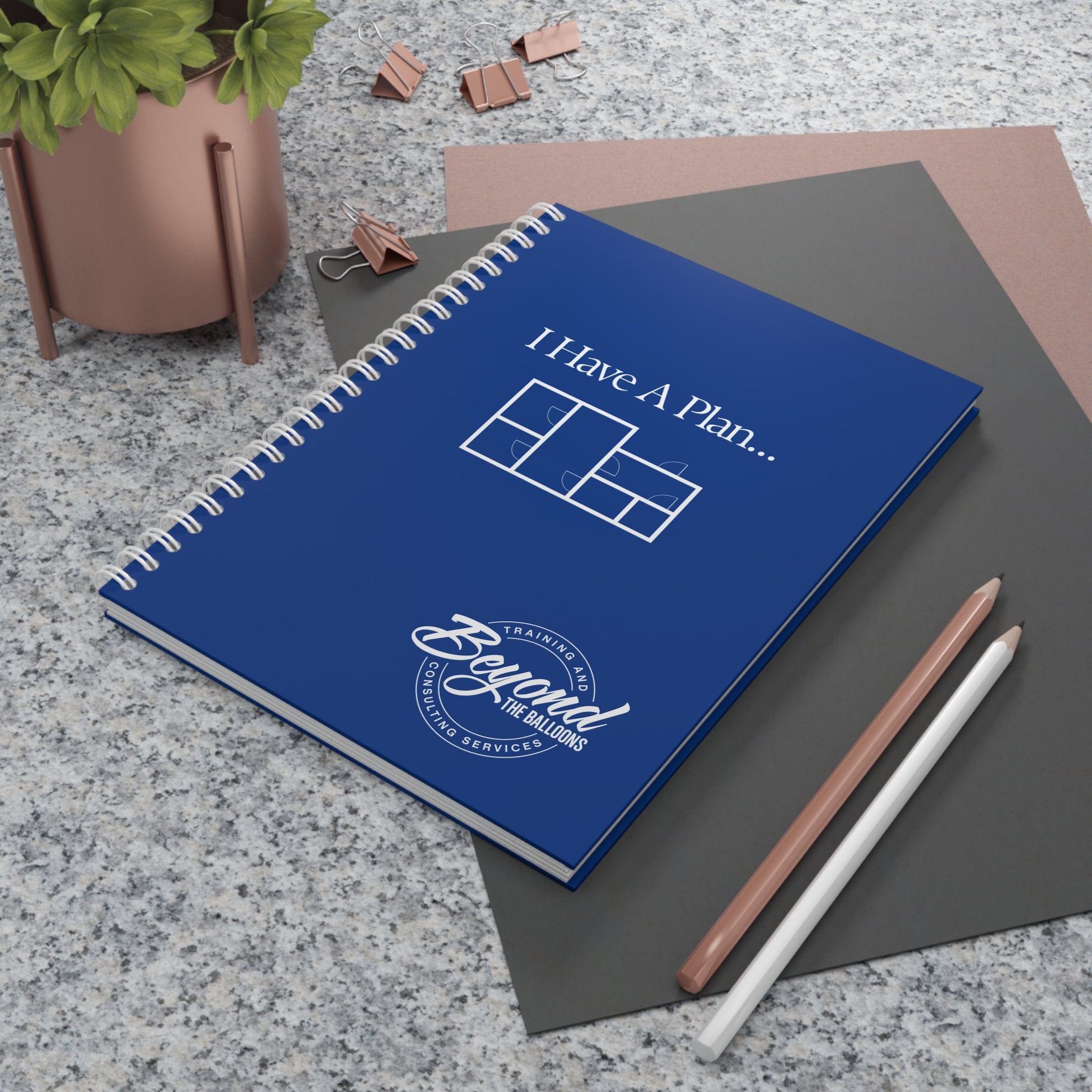 The "I Have a Plan" Spiral Notebook