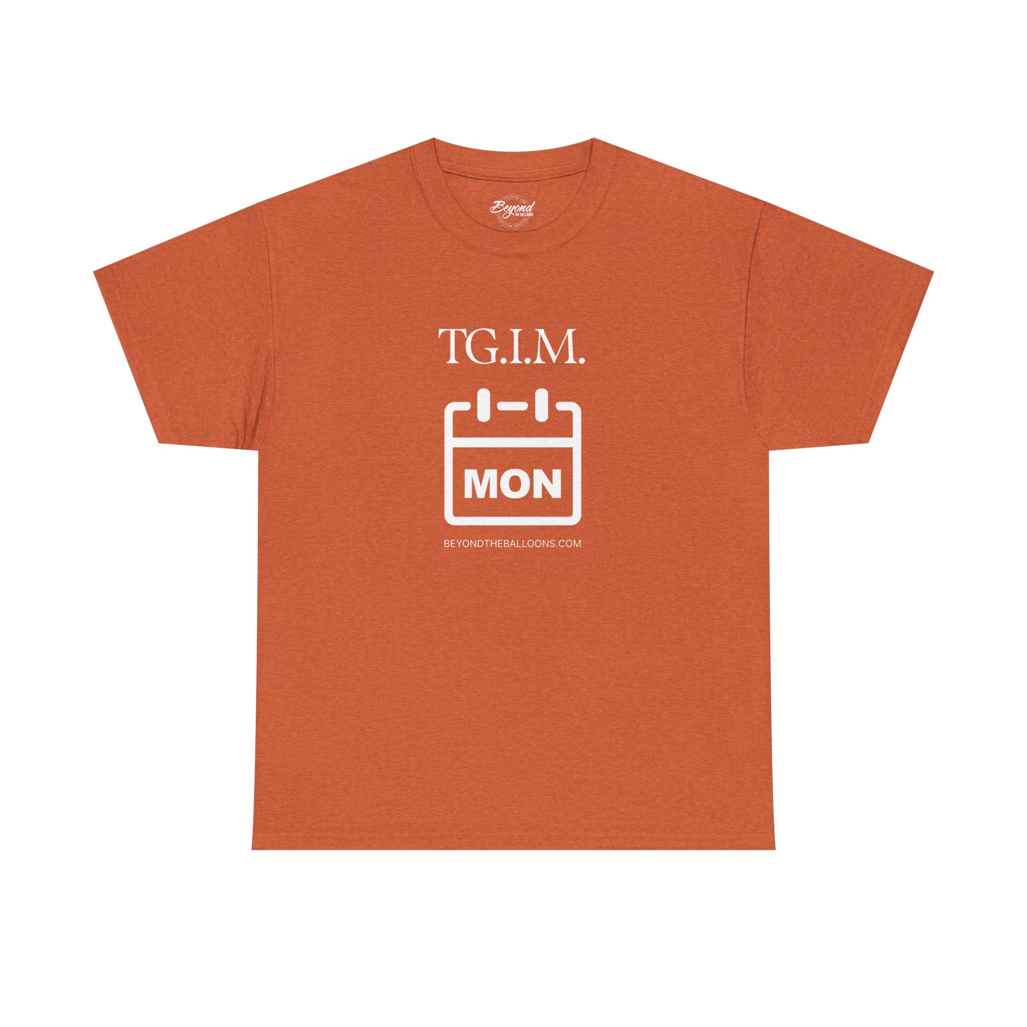 TGIM: The "Thank Goodness It's Monday" T-Shirt