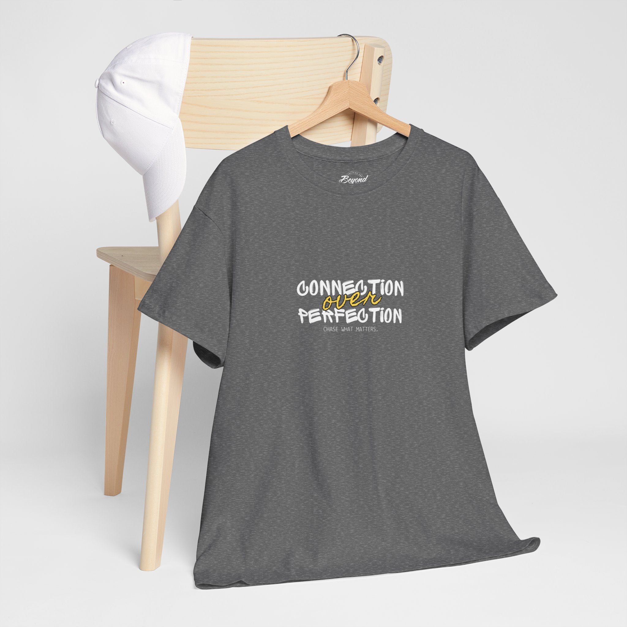"Connection Over Perfection" T-Shirt