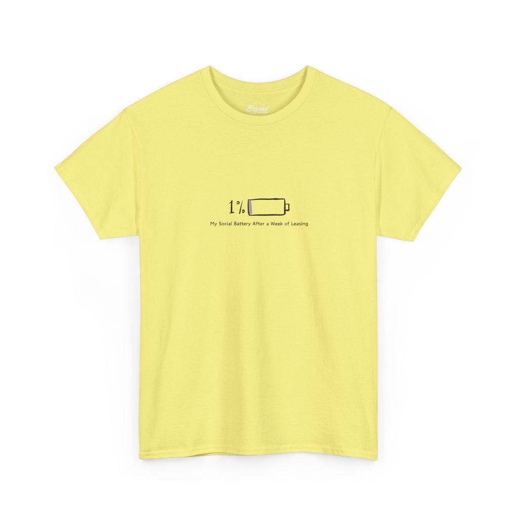 "My Social Battery" T-Shirt