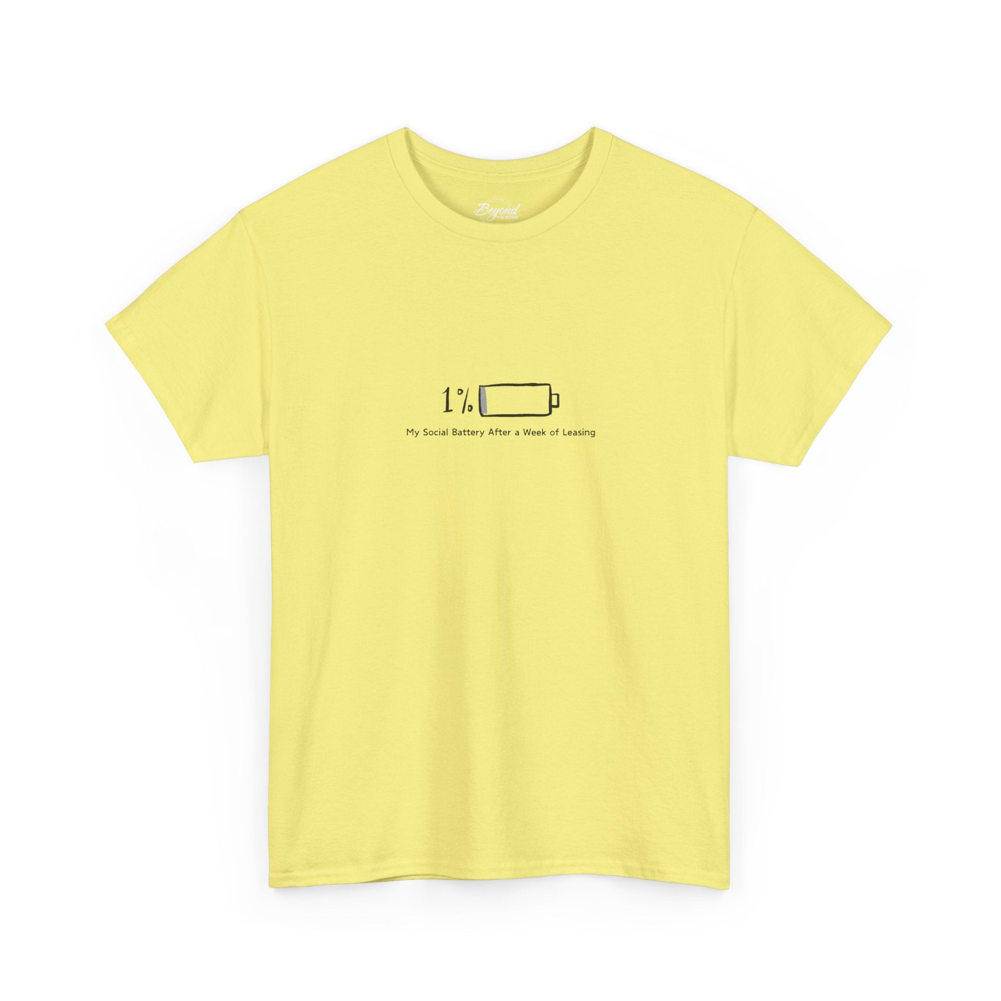 "My Social Battery" T-Shirt