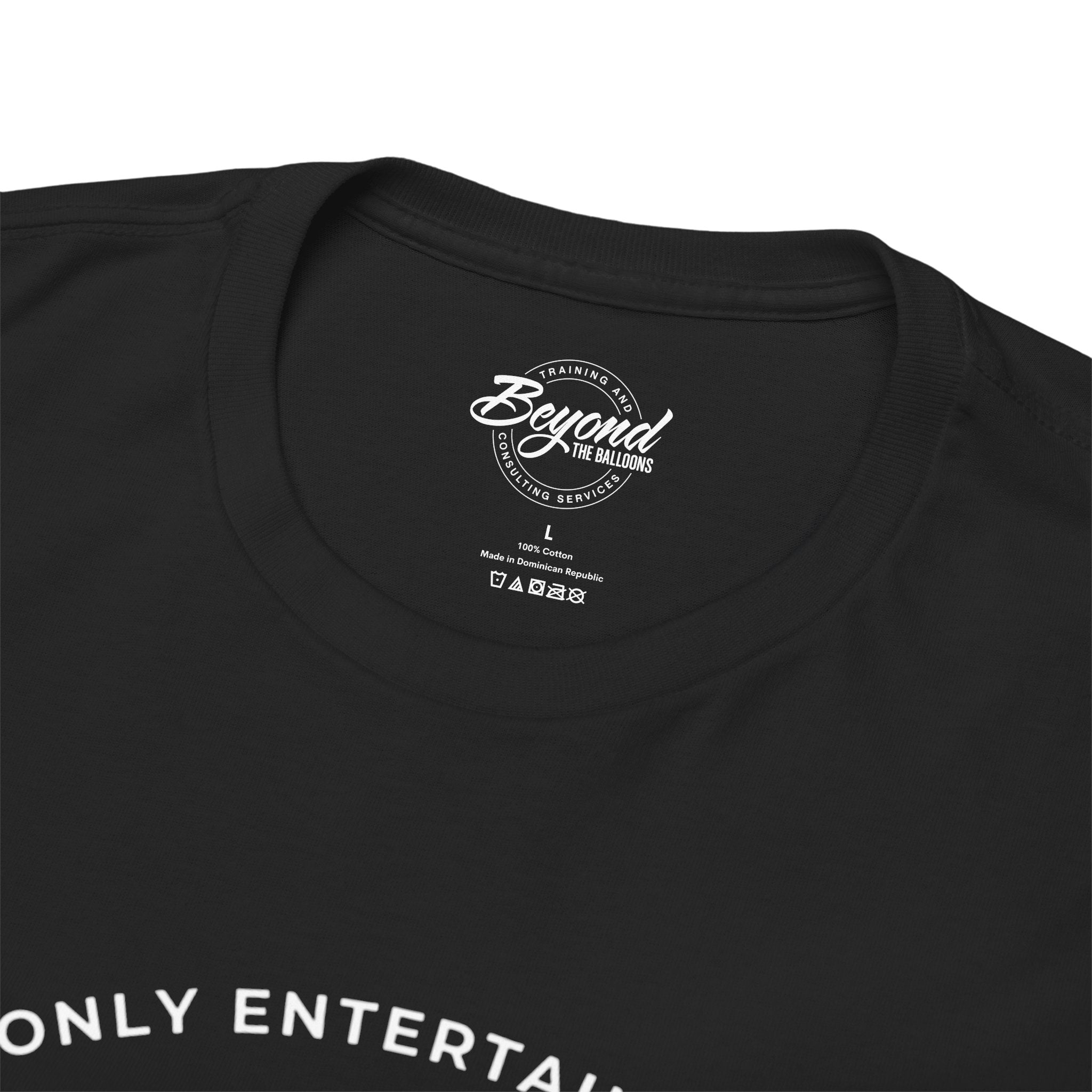 "Only Entertaining Positive Energy" T-Shirt