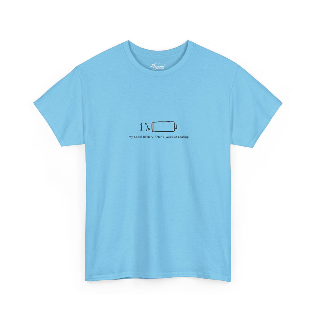 "My Social Battery" T-Shirt