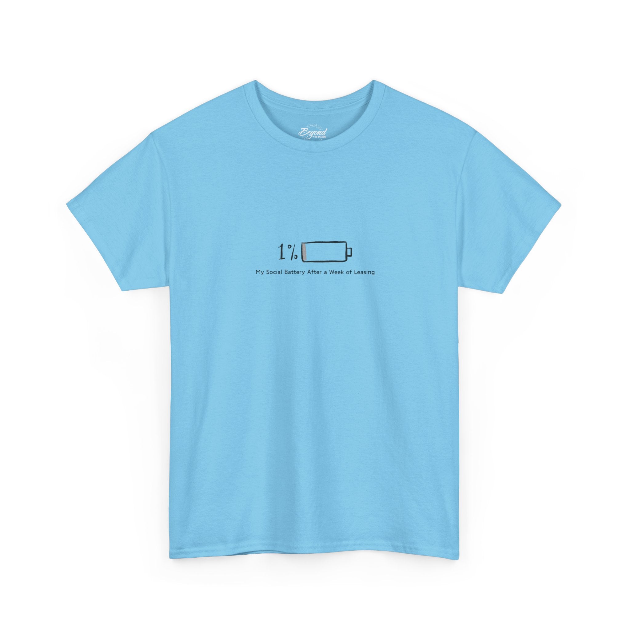 "My Social Battery" T-Shirt