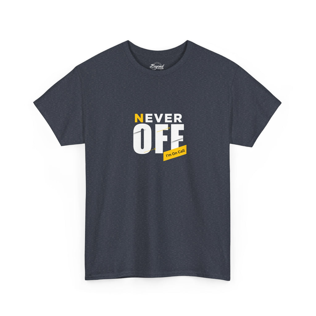 The Ultimate "On-Call" Essential Tee