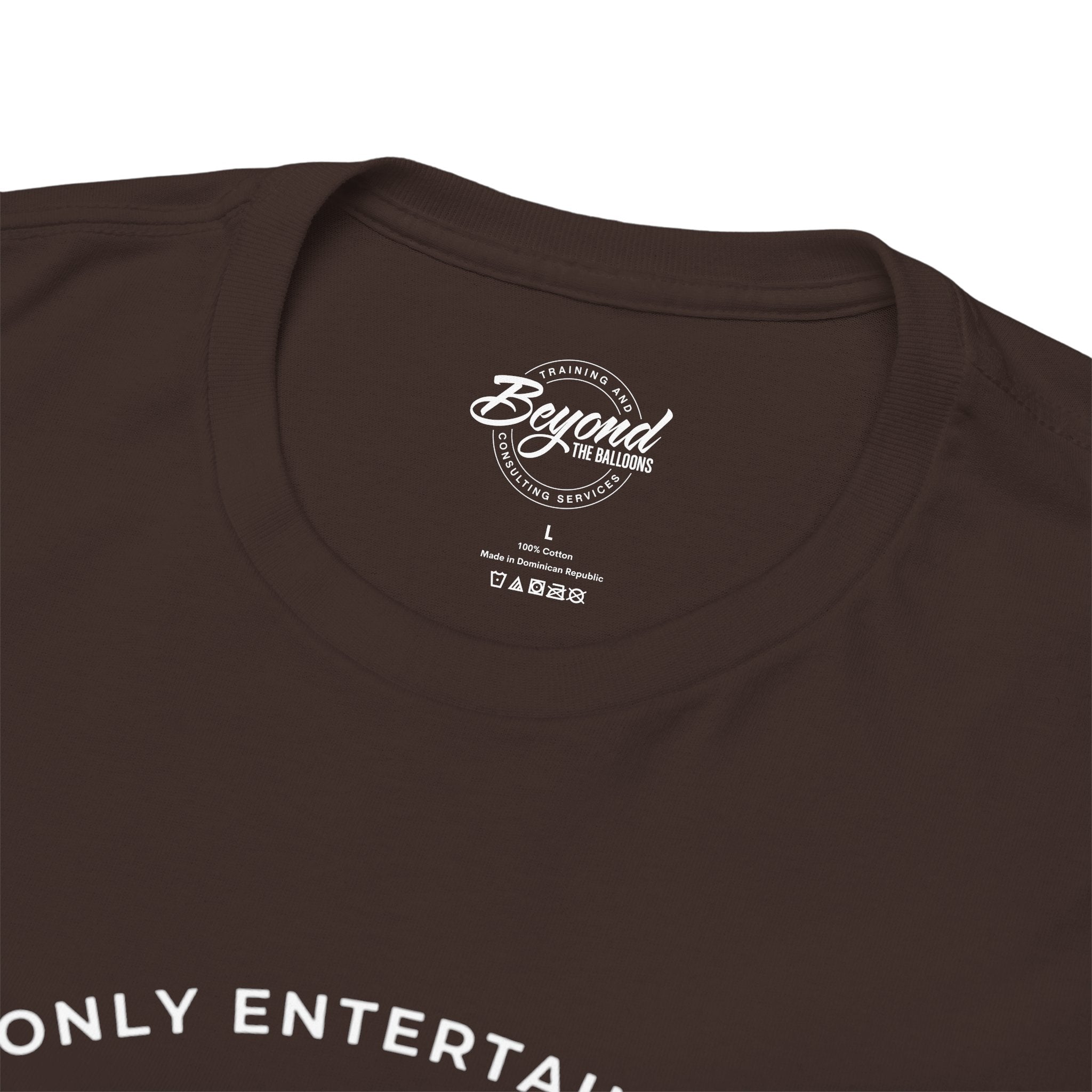 "Only Entertaining Positive Energy" T-Shirt