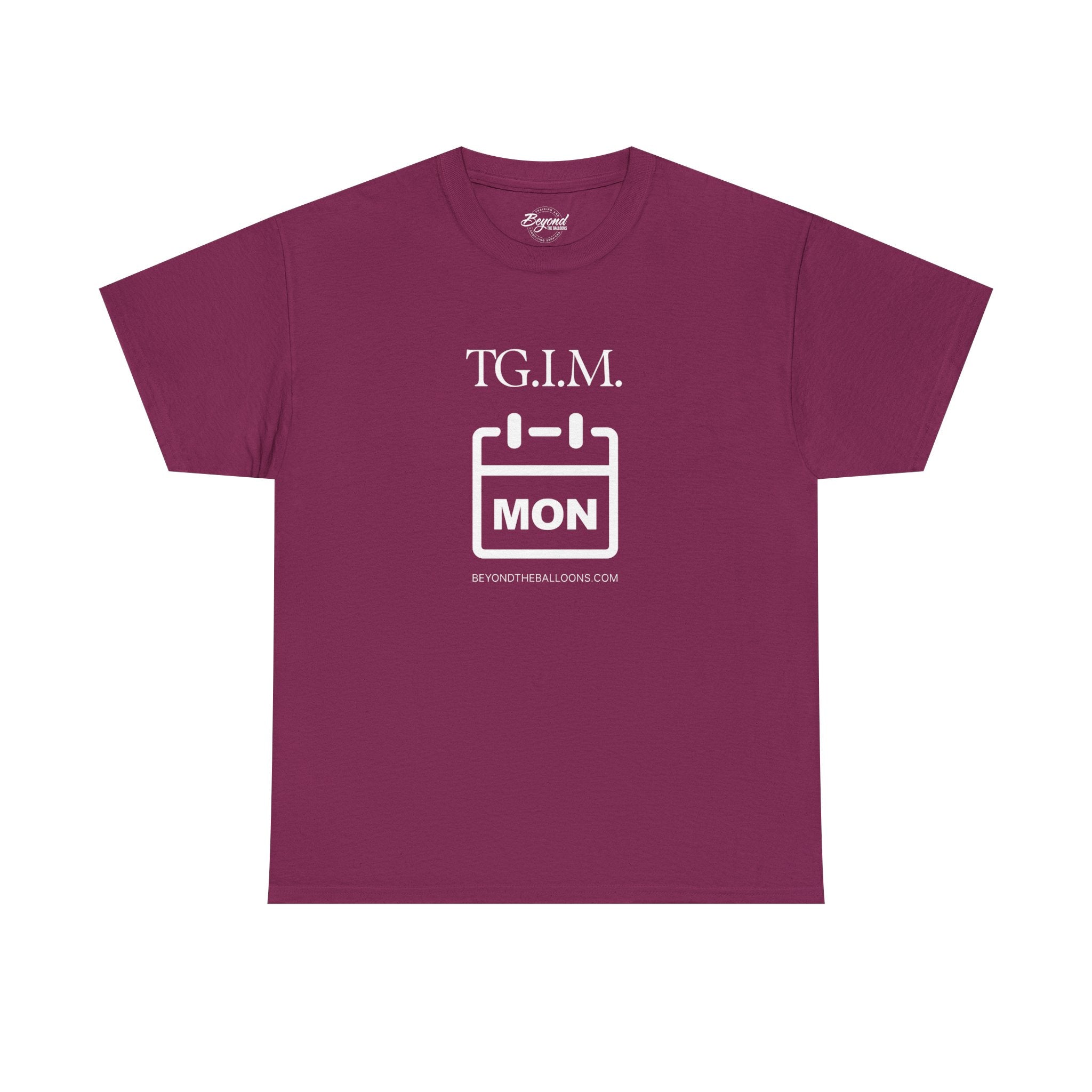 TGIM: The "Thank Goodness It's Monday" T-Shirt