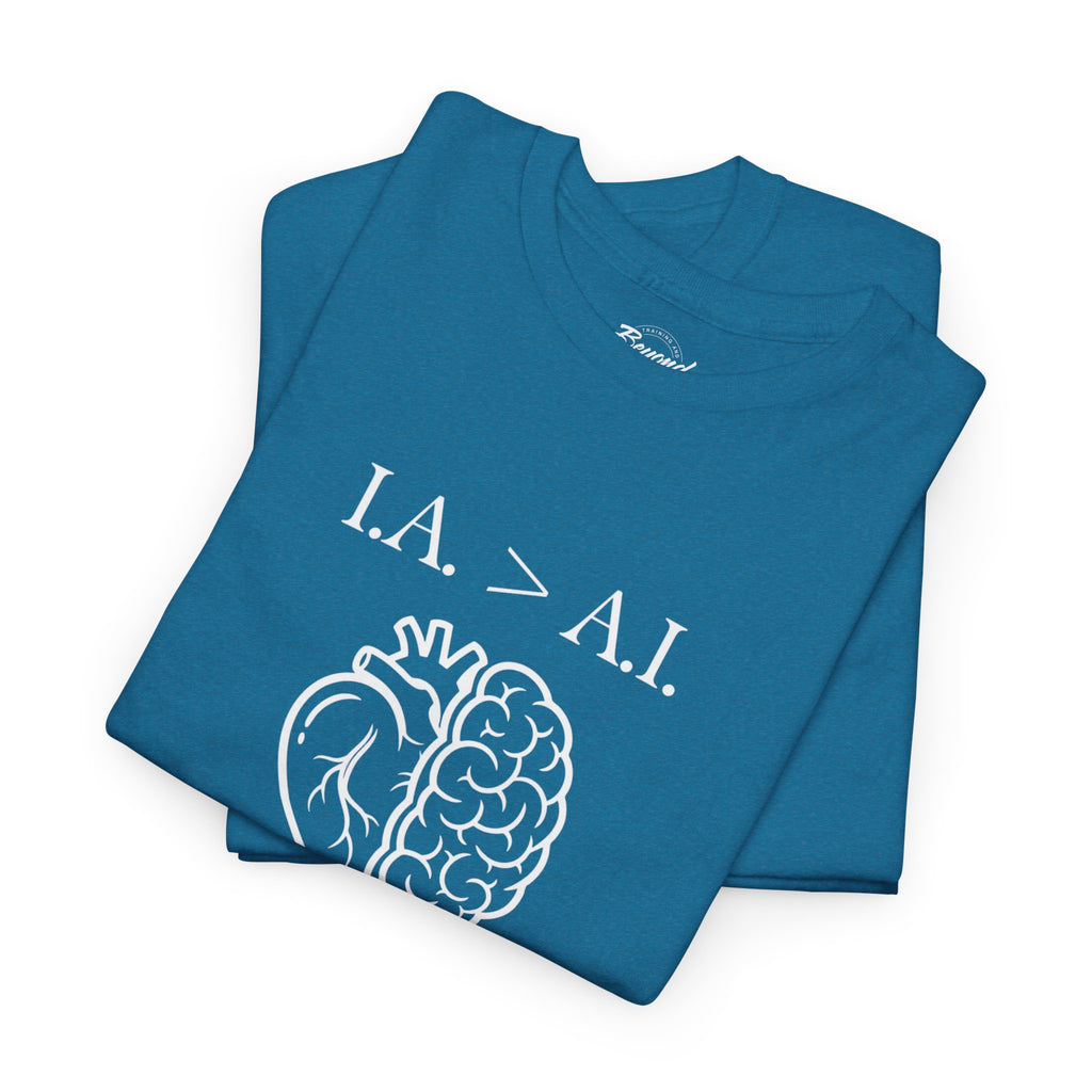 "IA > AI" T-Shirt – The Human Advantage