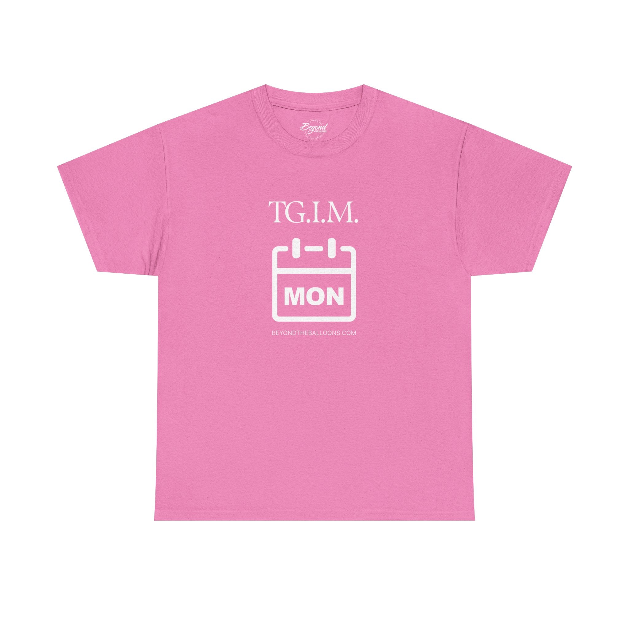 TGIM: The "Thank Goodness It's Monday" T-Shirt