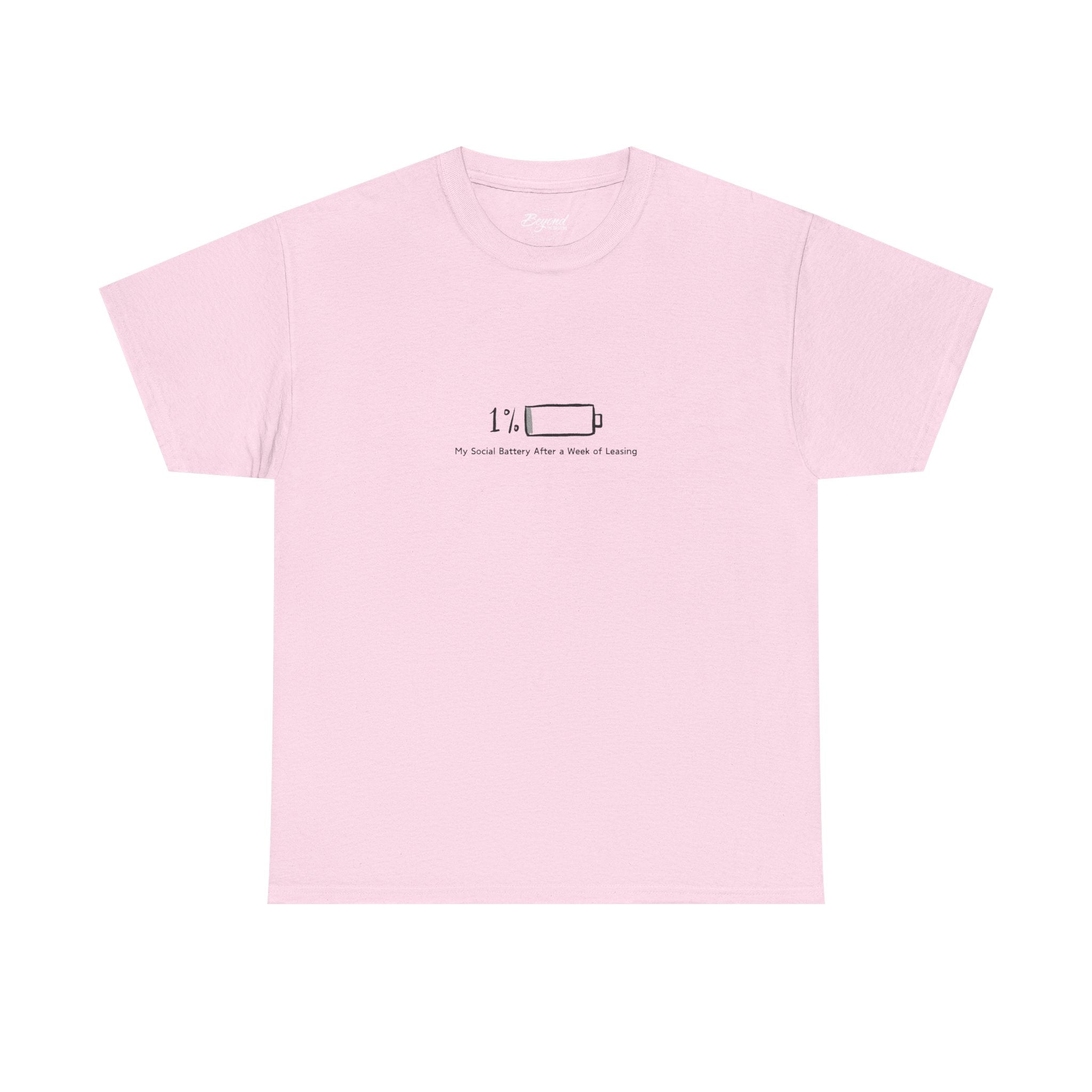 "My Social Battery" T-Shirt
