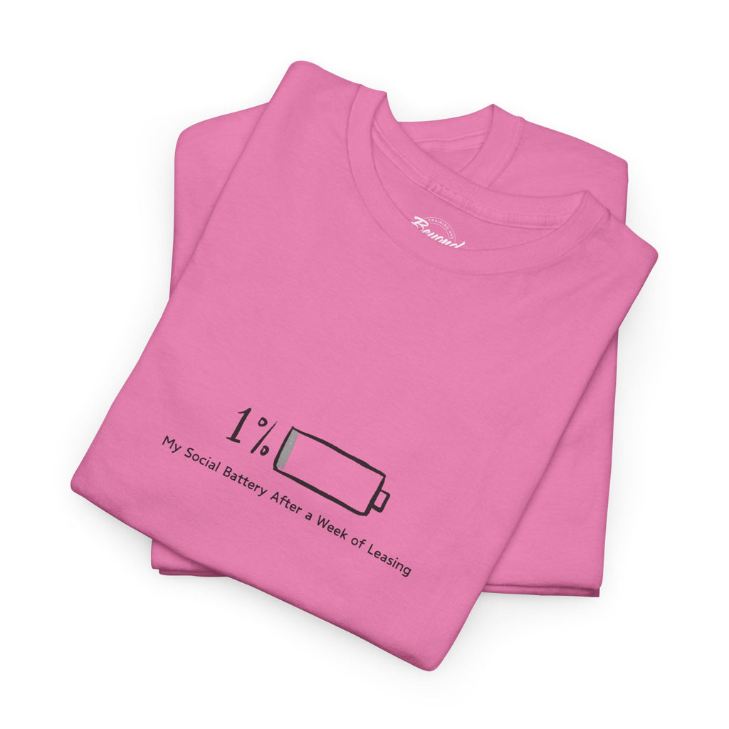 "My Social Battery" T-Shirt