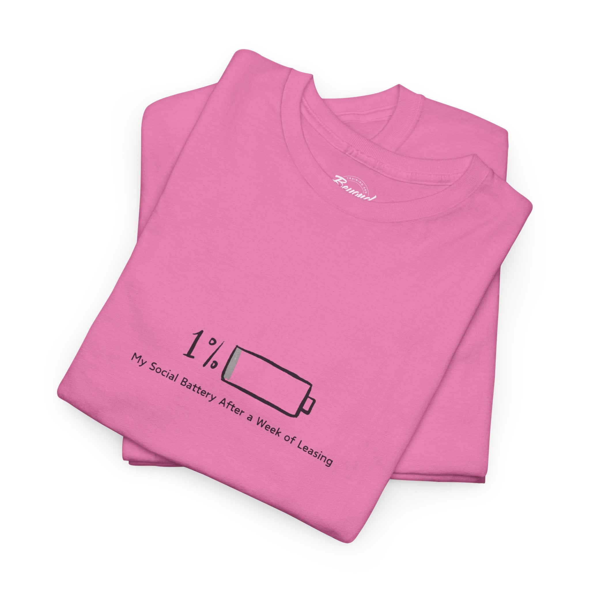 "My Social Battery" T-Shirt