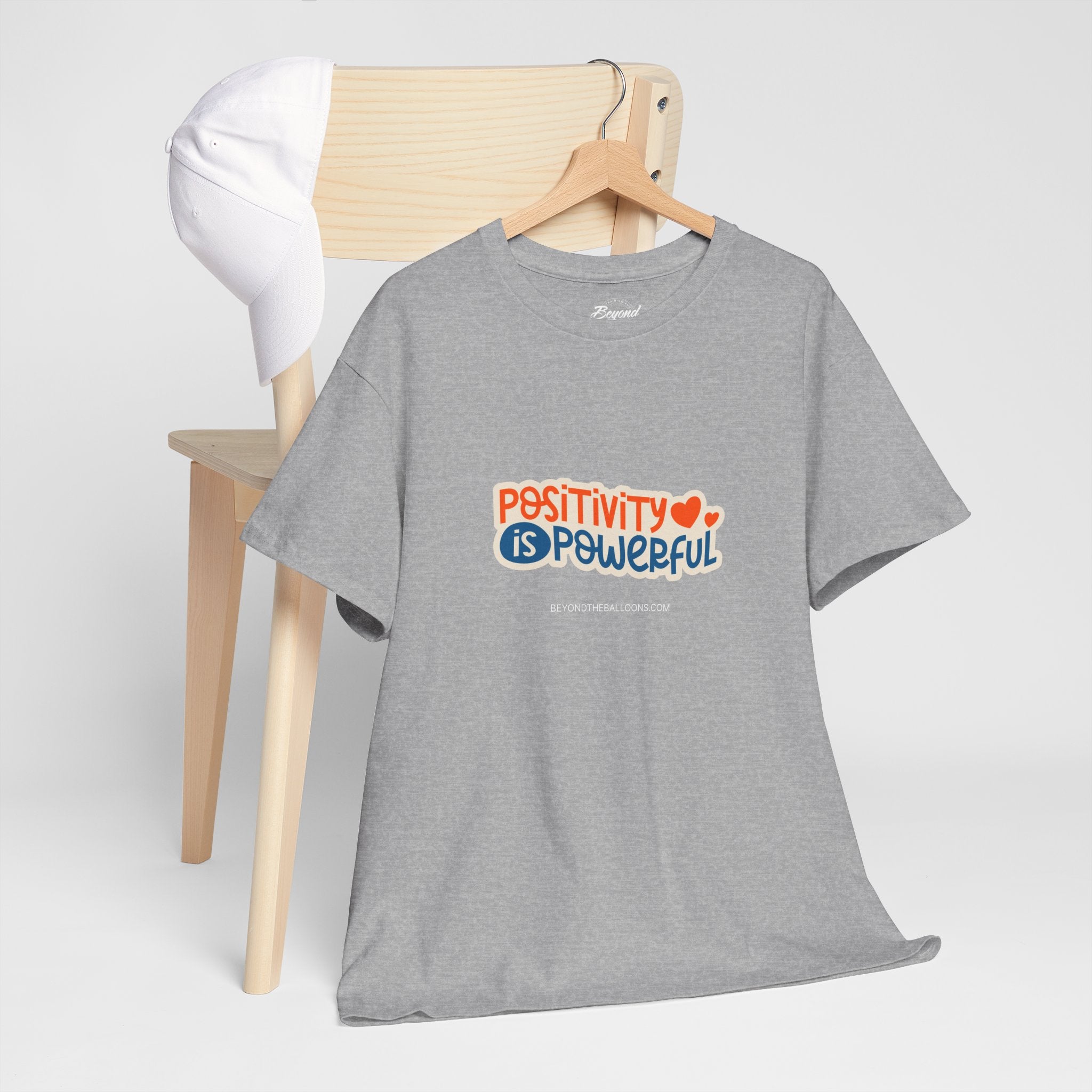 "Positivity is Powerful" T-Shirt