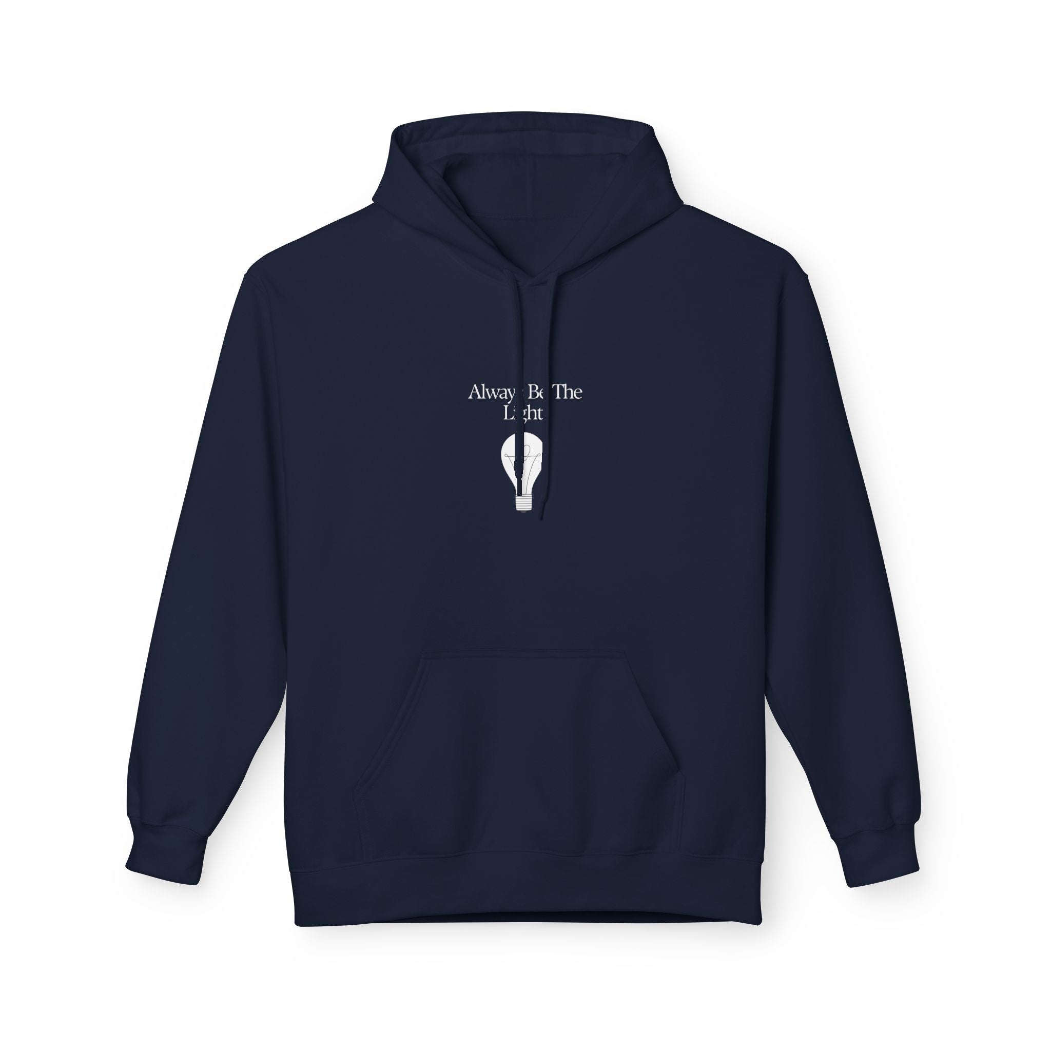 "Always Be The Light" Hoodie