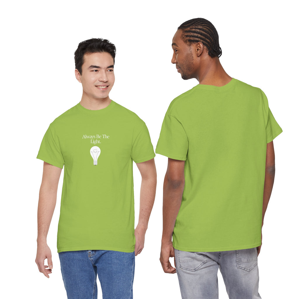 "Always Be The Light" T-Shirt – Positive Energy Apparel by Beyond the Balloons