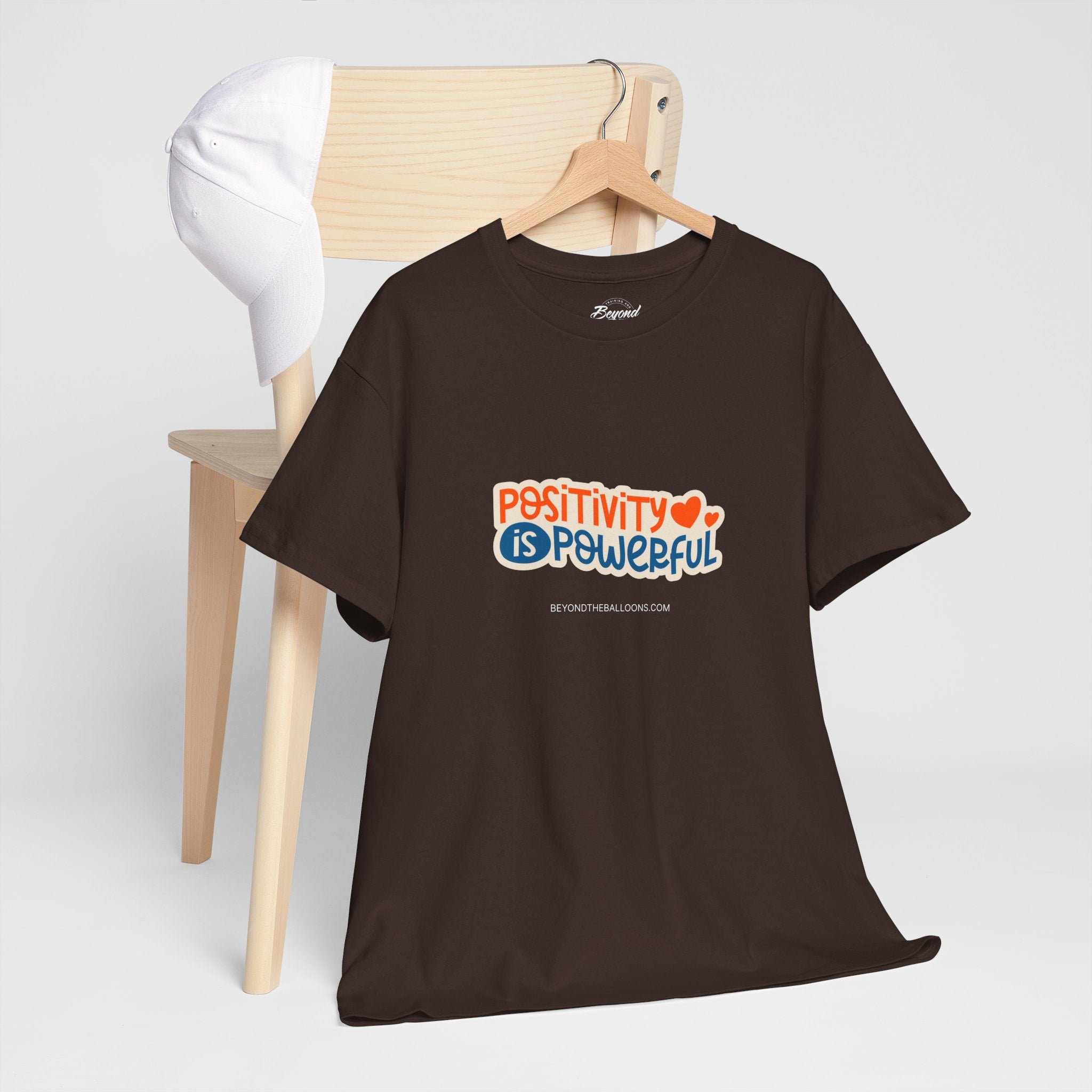 "Positivity is Powerful" T-Shirt