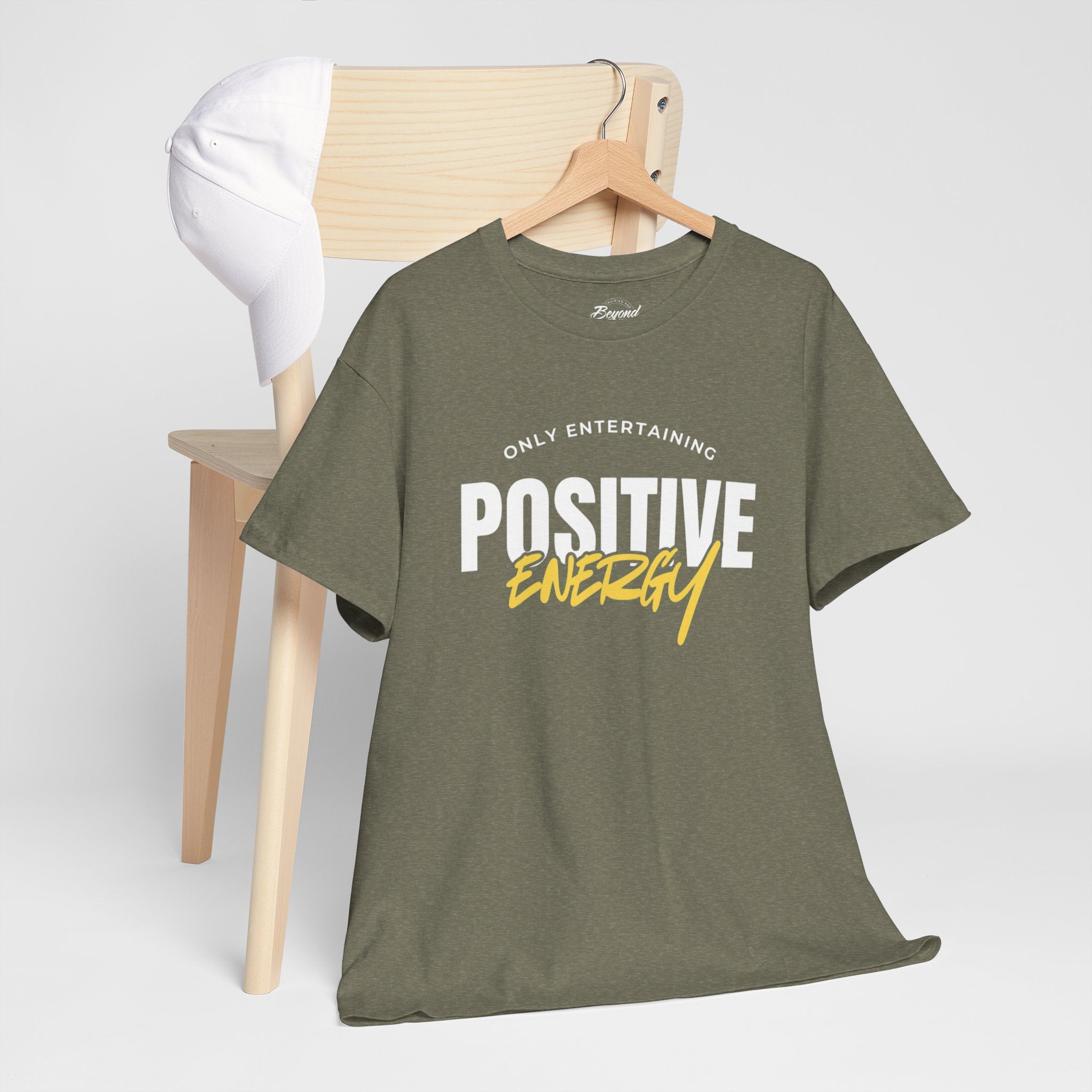 "Only Entertaining Positive Energy" T-Shirt