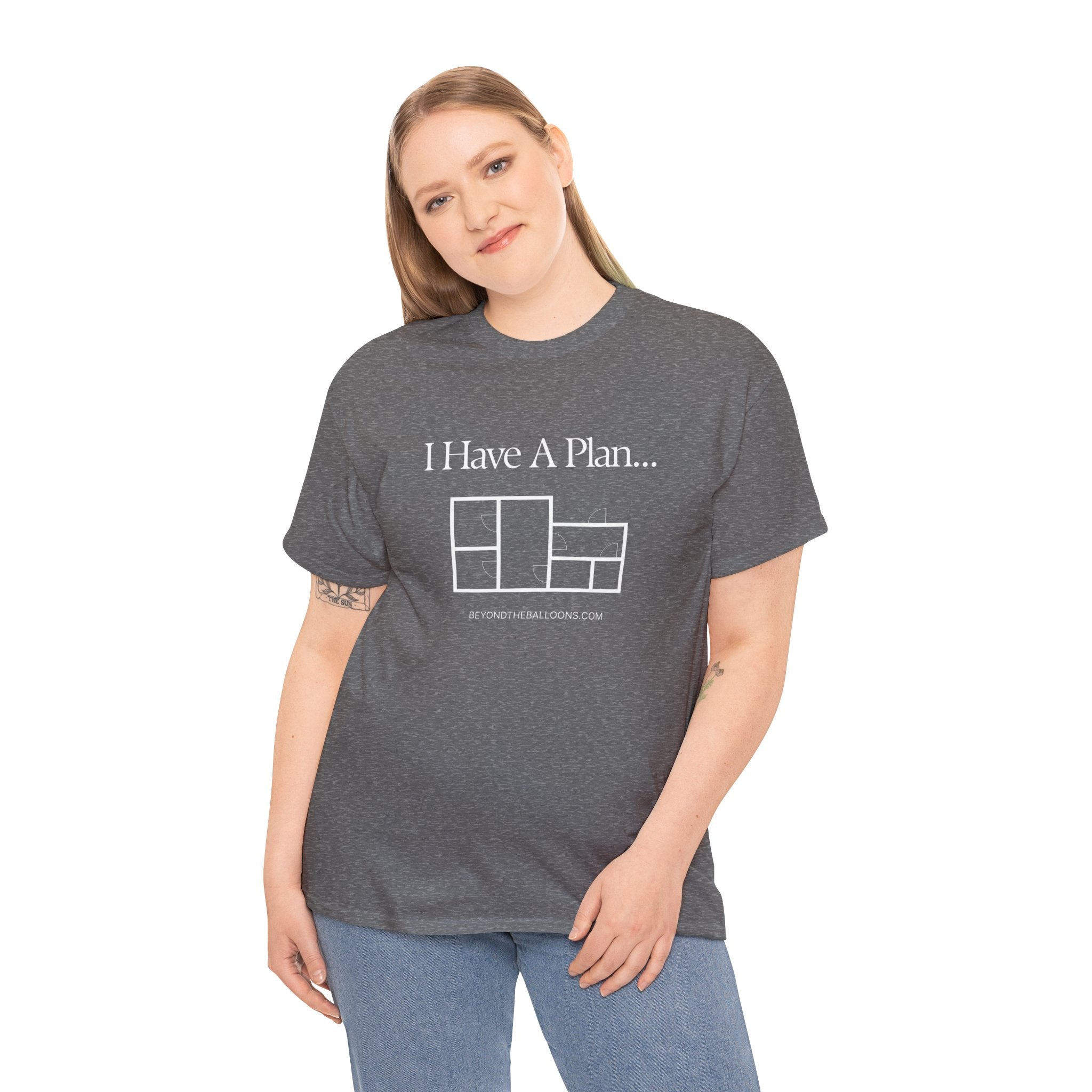 "I Have a Plan..." Floor Plan T-Shirt