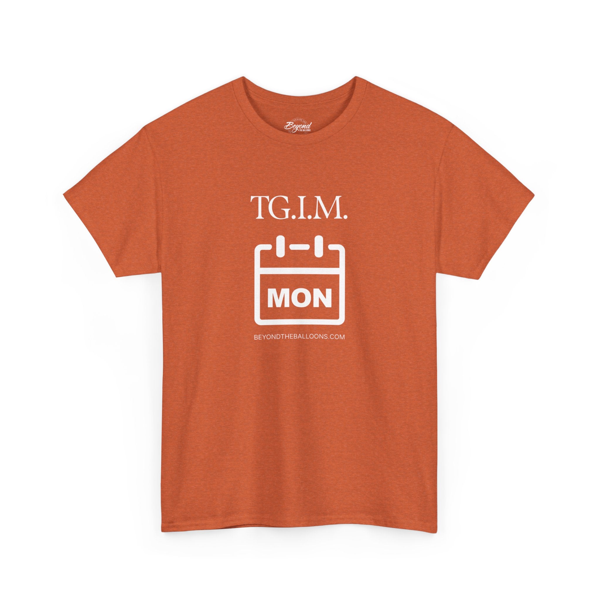 TGIM: The "Thank Goodness It's Monday" T-Shirt