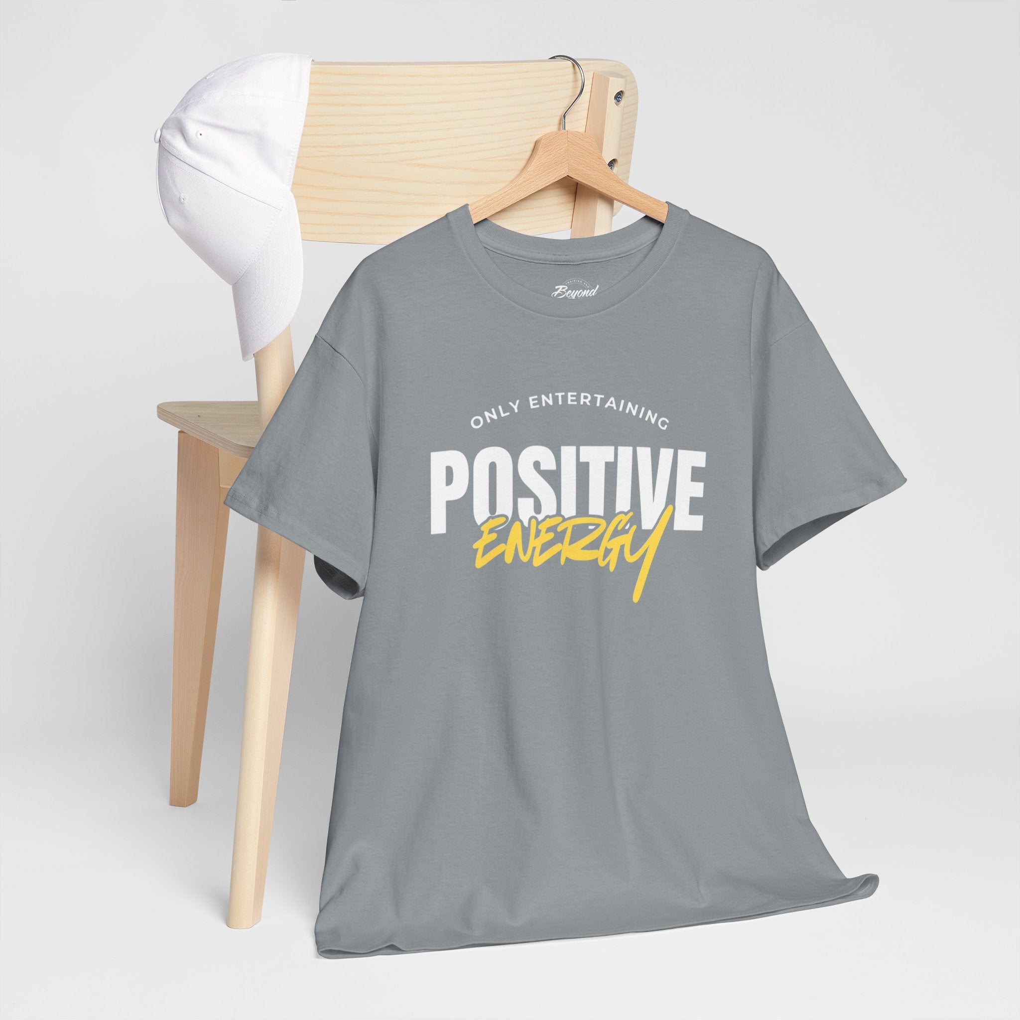 "Only Entertaining Positive Energy" T-Shirt