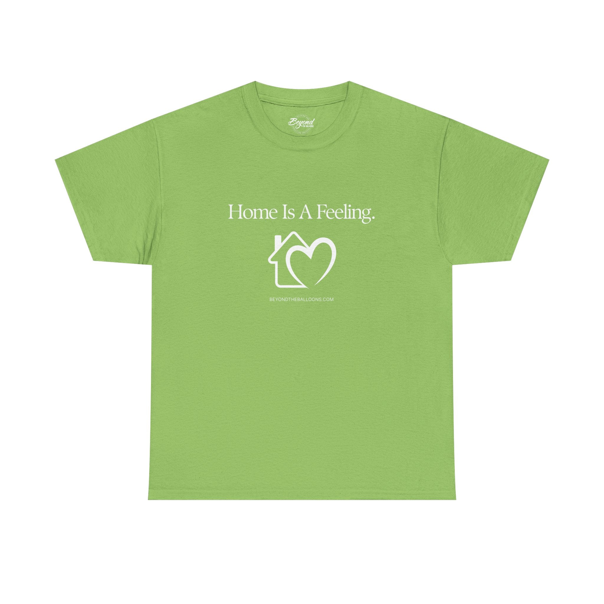 "Home is a Feeling" T-Shirt – Emotional Intelligence Apparel for Real Estate Professionals