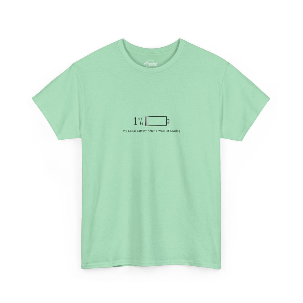 "My Social Battery" T-Shirt