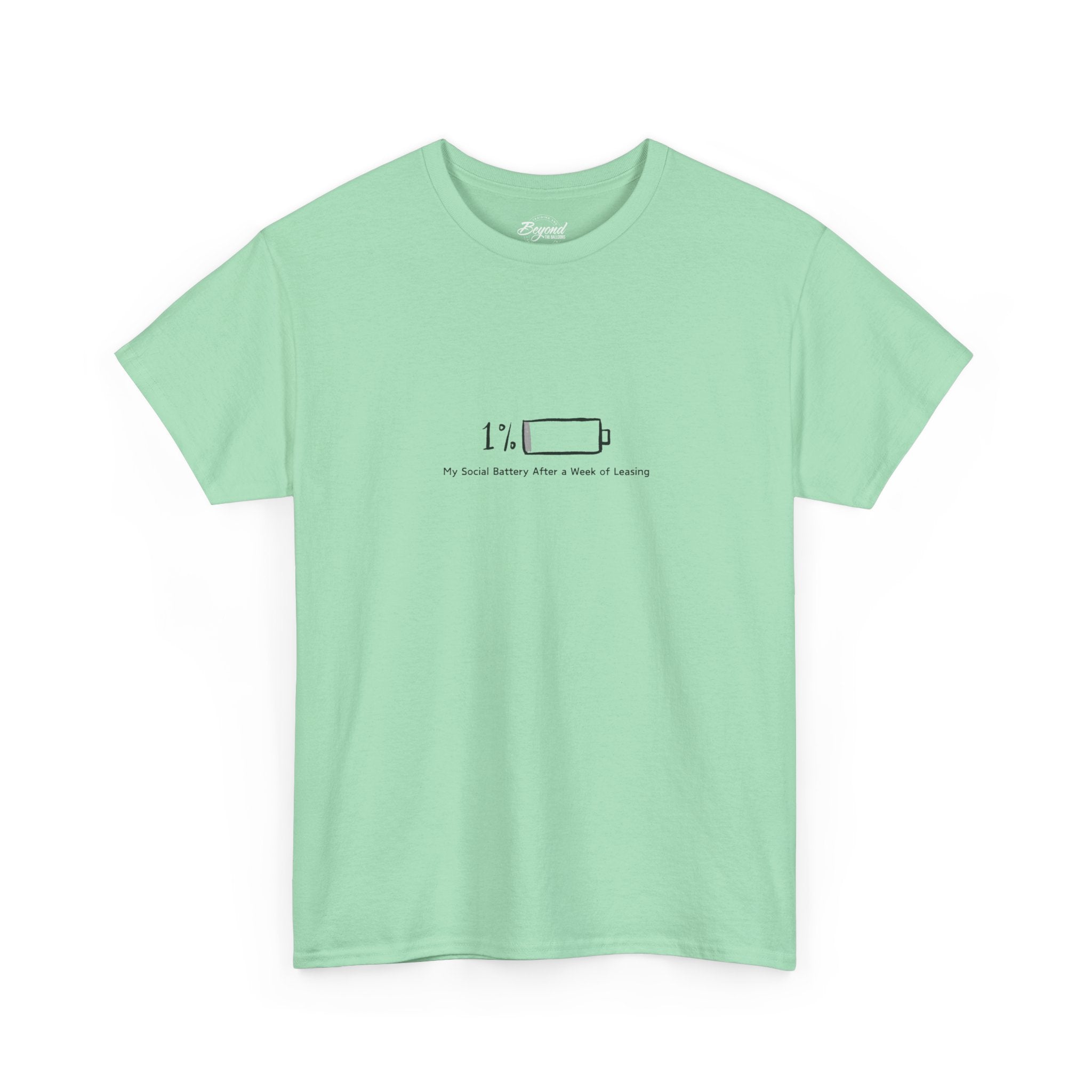 "My Social Battery" T-Shirt
