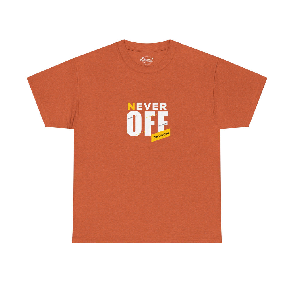 The Ultimate "On-Call" Essential Tee