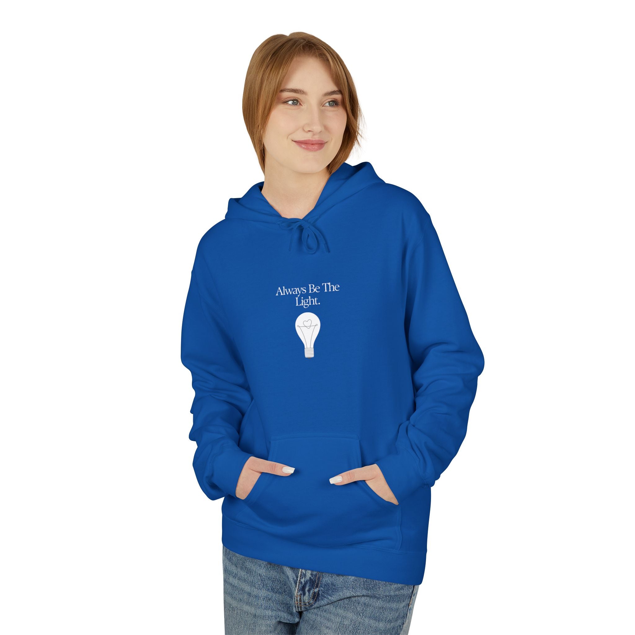 "Always Be The Light" Hoodie