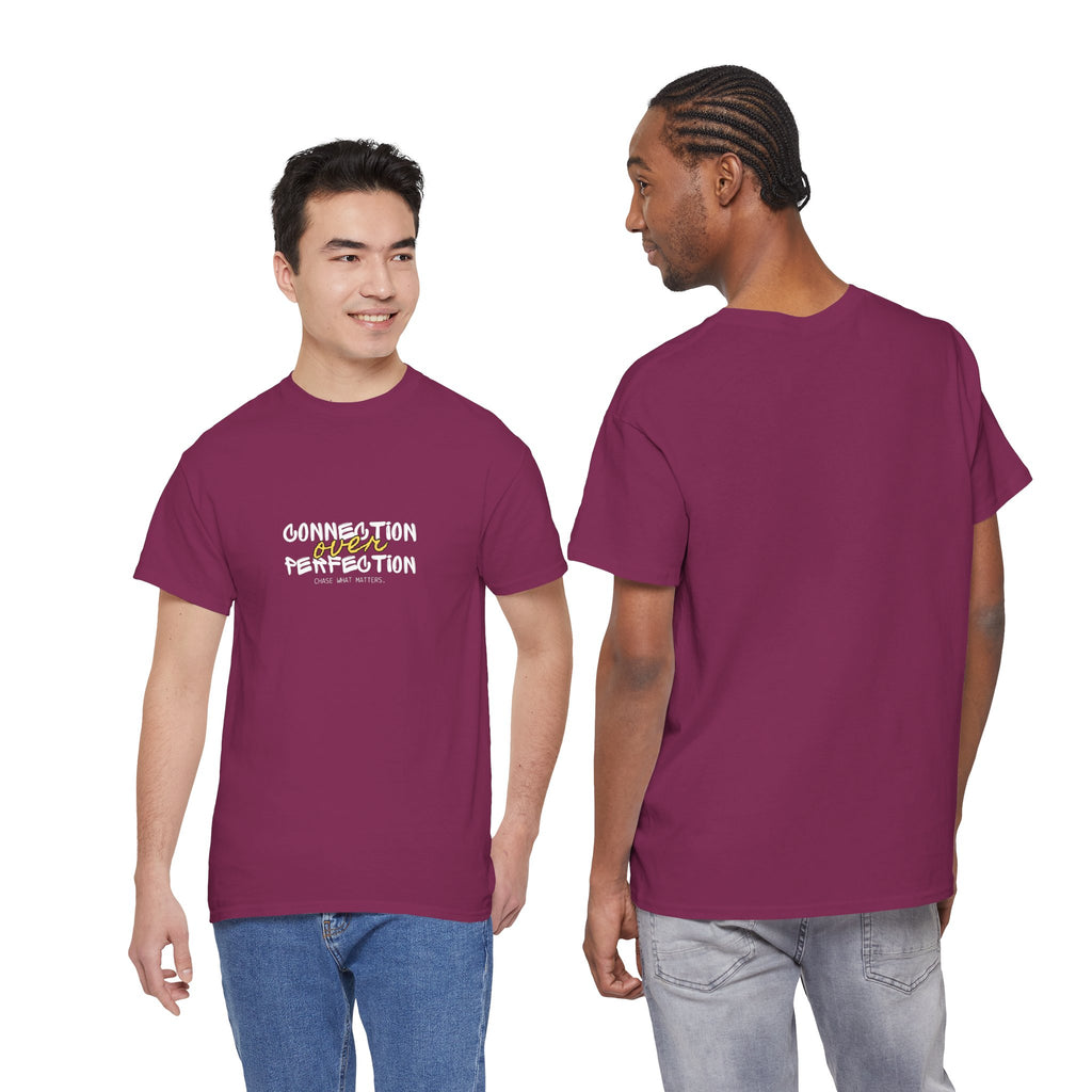 "Connection Over Perfection" T-Shirt