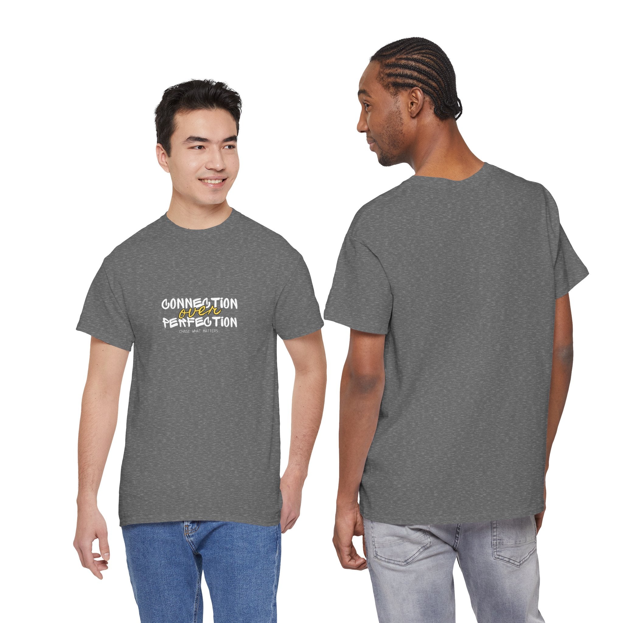 "Connection Over Perfection" T-Shirt