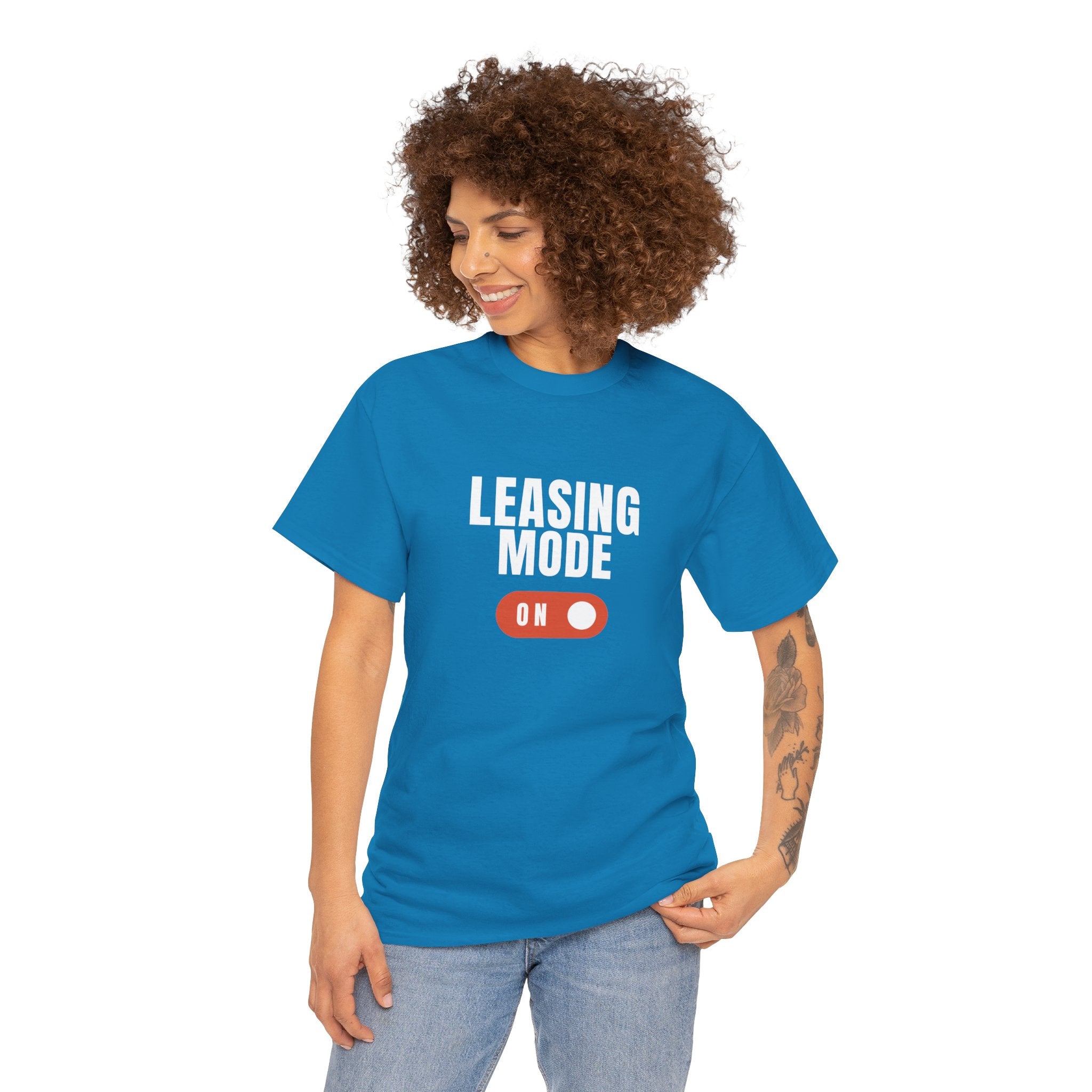 "Leasing Mode ON" T-Shirt – High Energy Apparel for Property Management