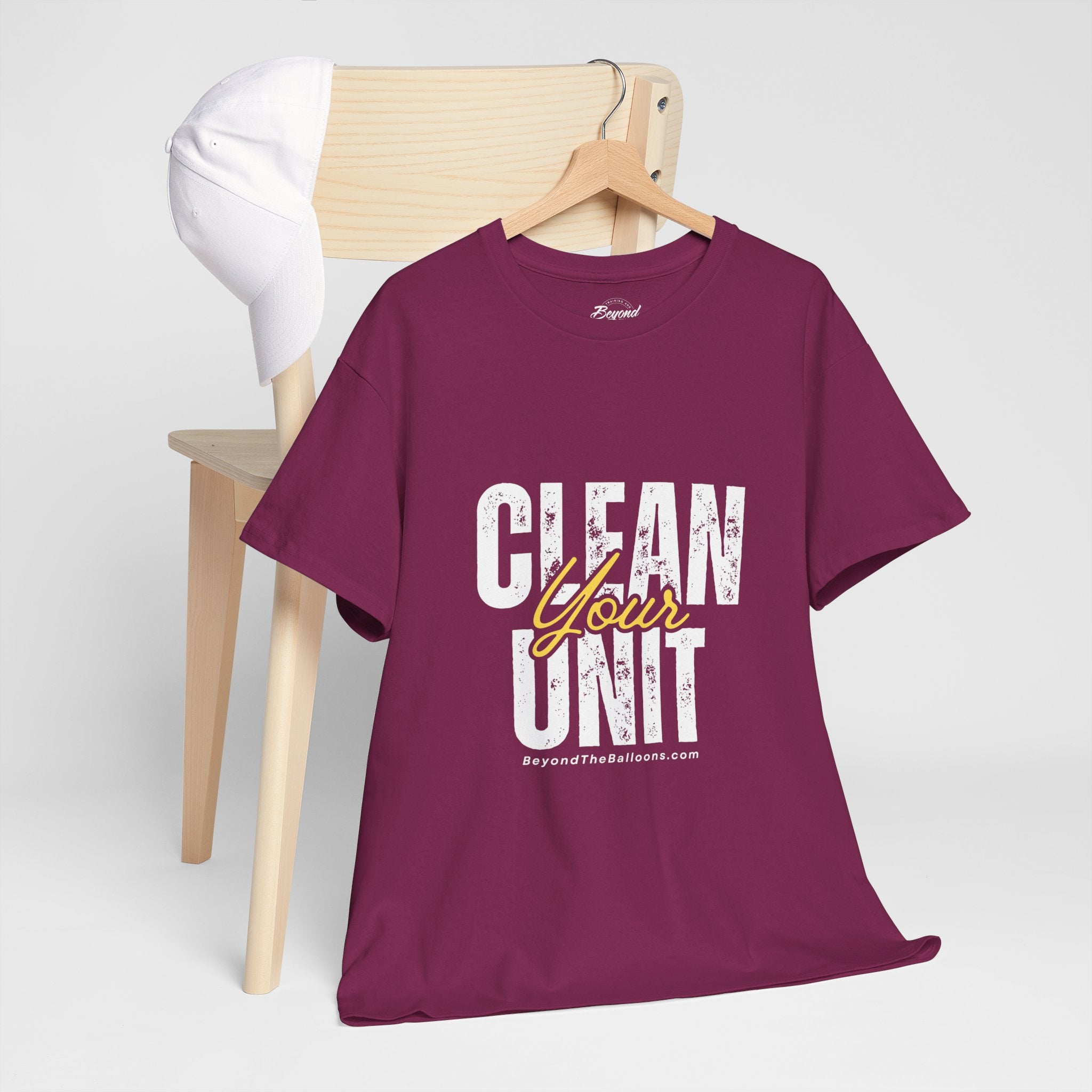 "Clean Your UNIT"  Beyond The Balloons Signature Humor T-Shirt