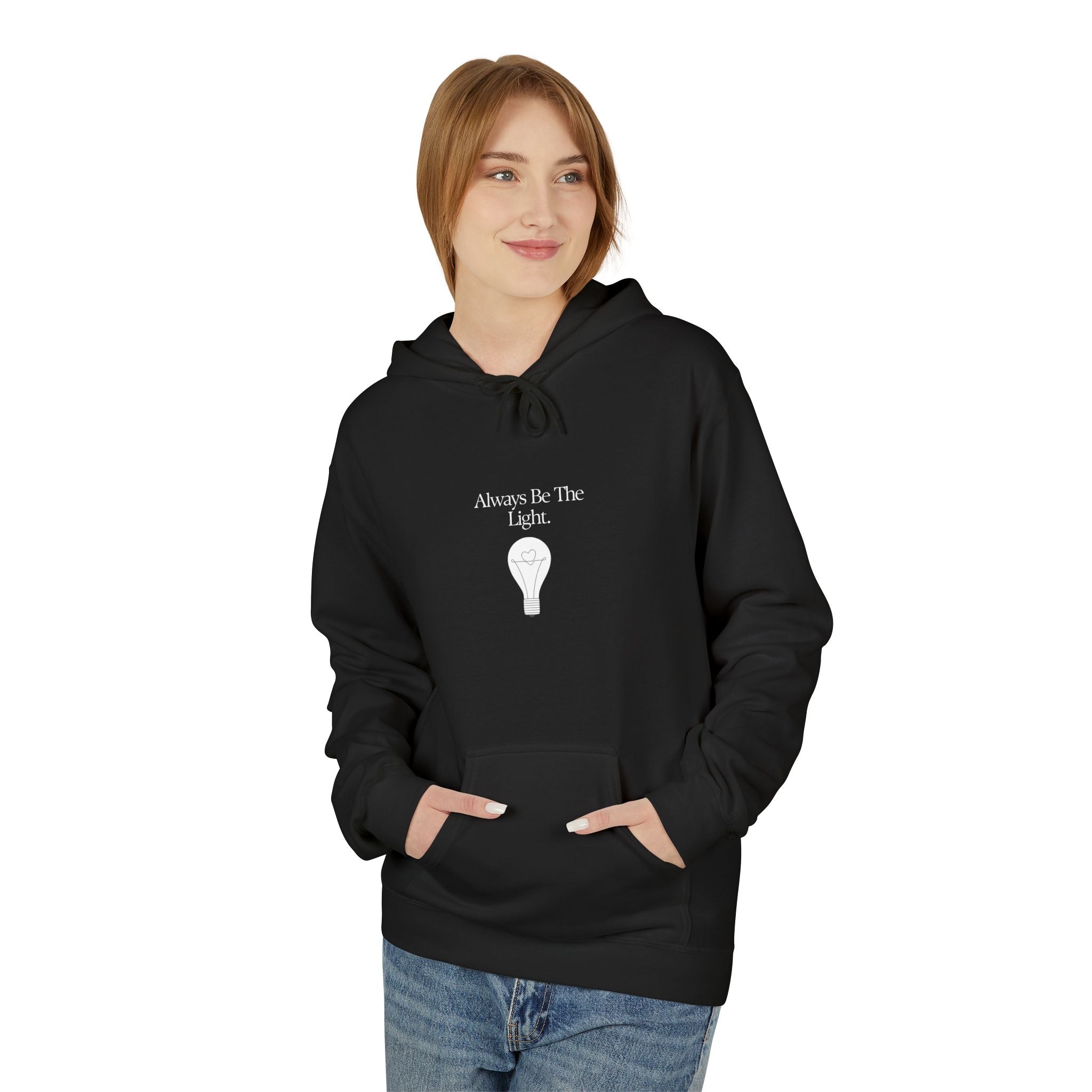 "Always Be The Light" Hoodie