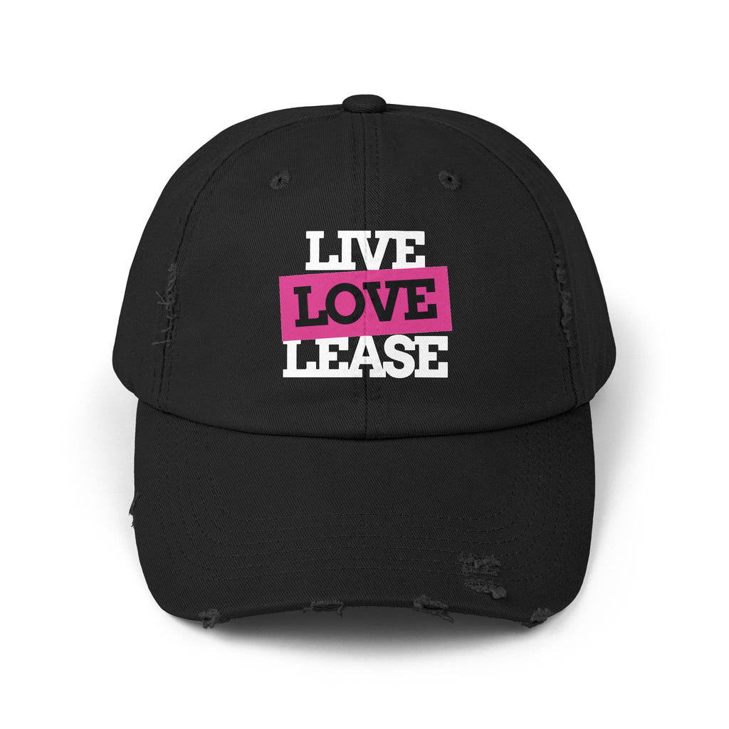 The "Live Love Lease" Distressed Cap: Because By Friday, We Feel a Little Distressed Too.