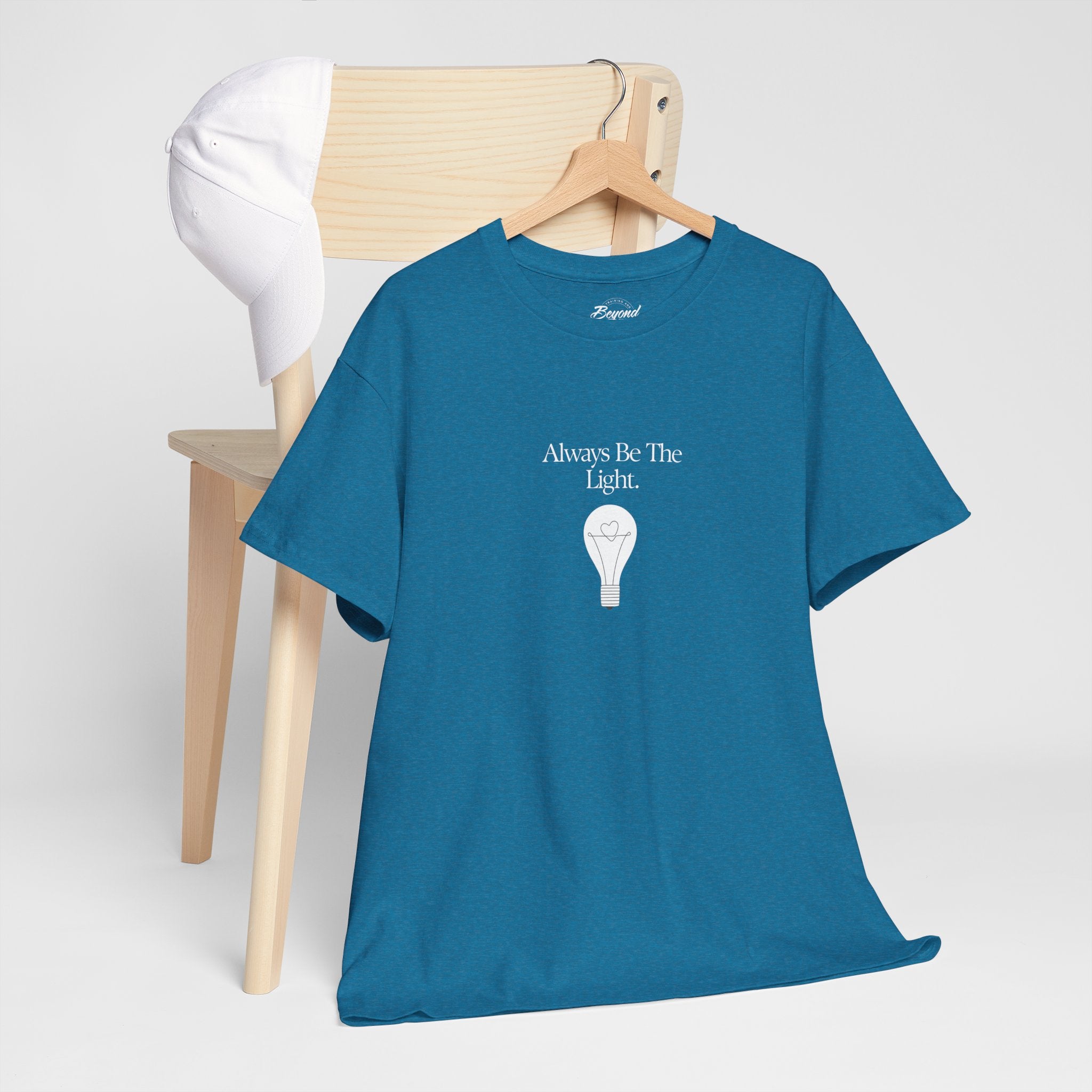 "Always Be The Light" T-Shirt – Positive Energy Apparel by Beyond the Balloons