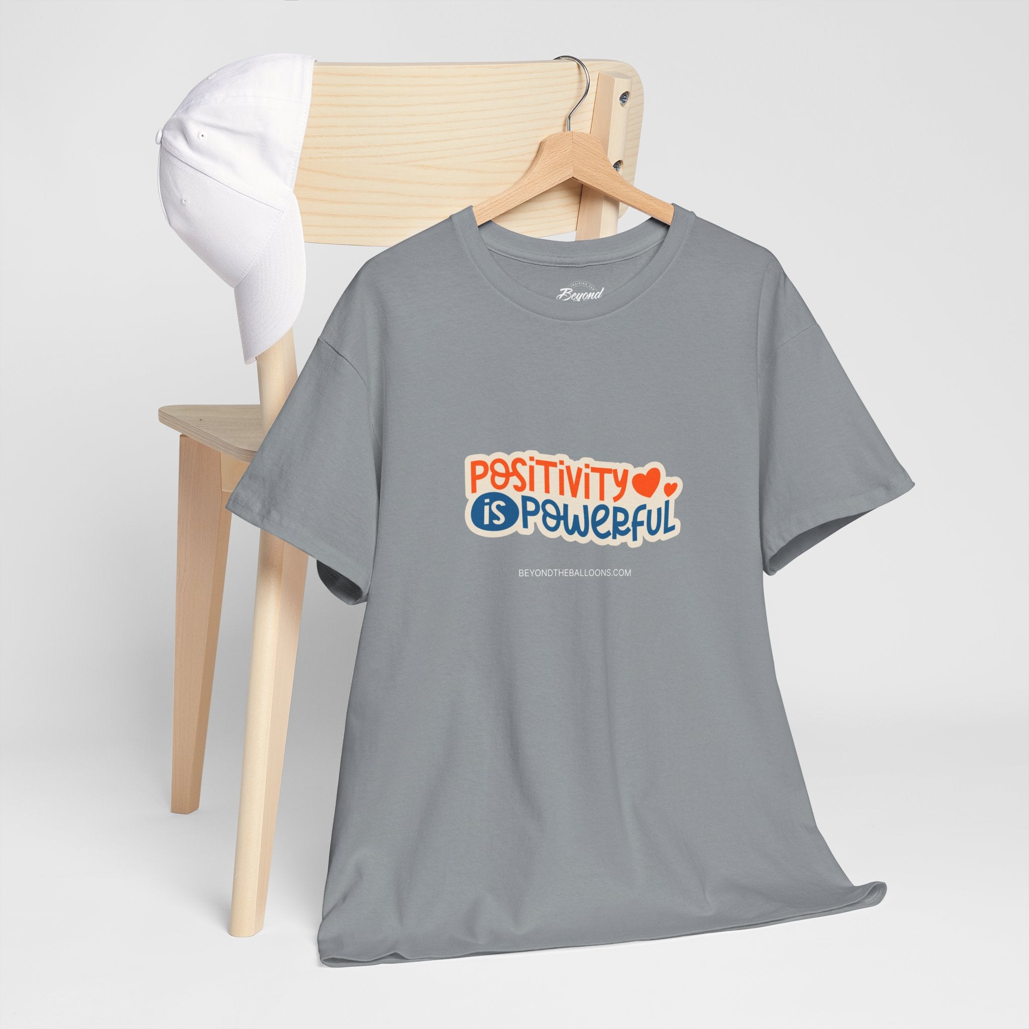 "Positivity is Powerful" T-Shirt