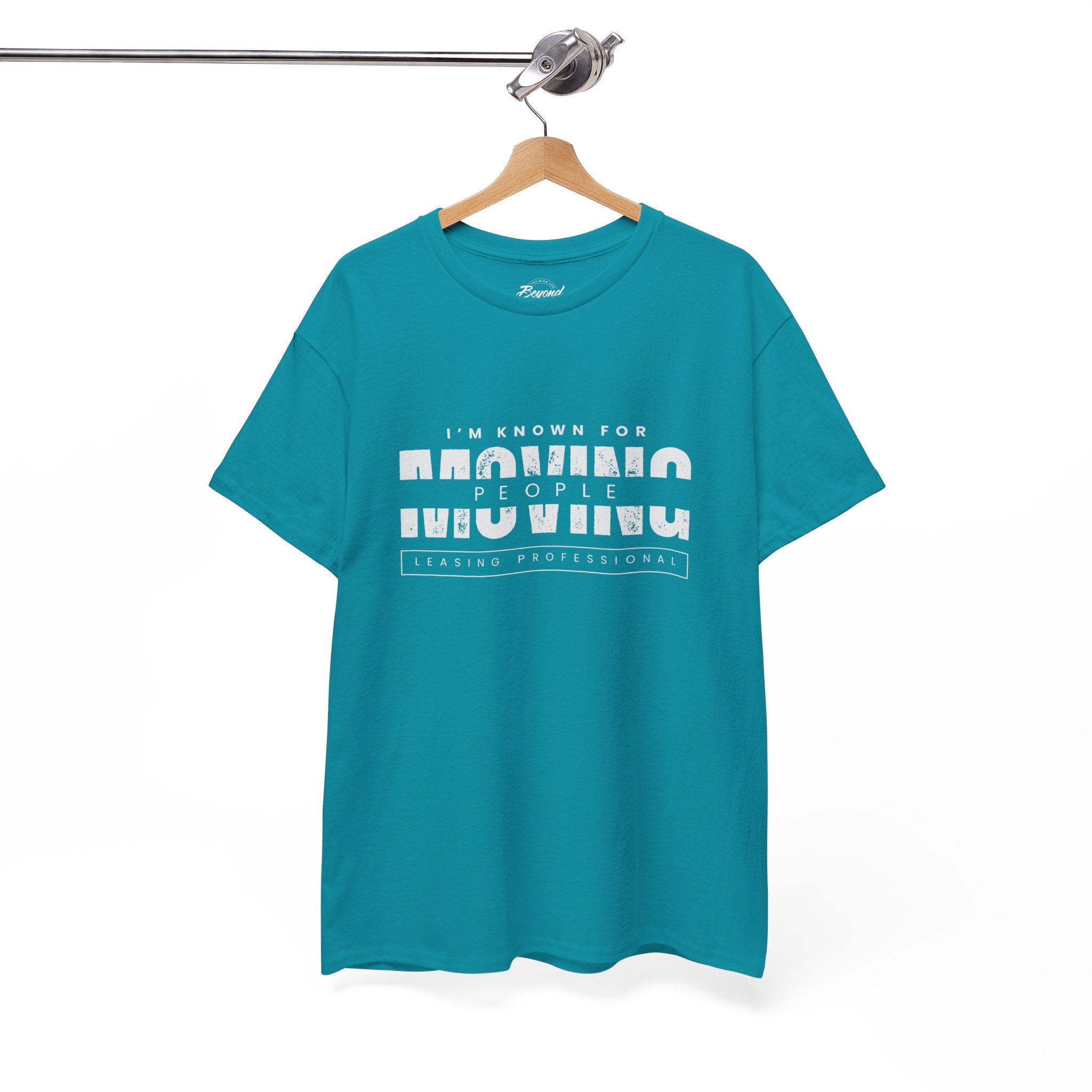 "I'm Known For MOVING People" Graphic T for Leasing Professionals